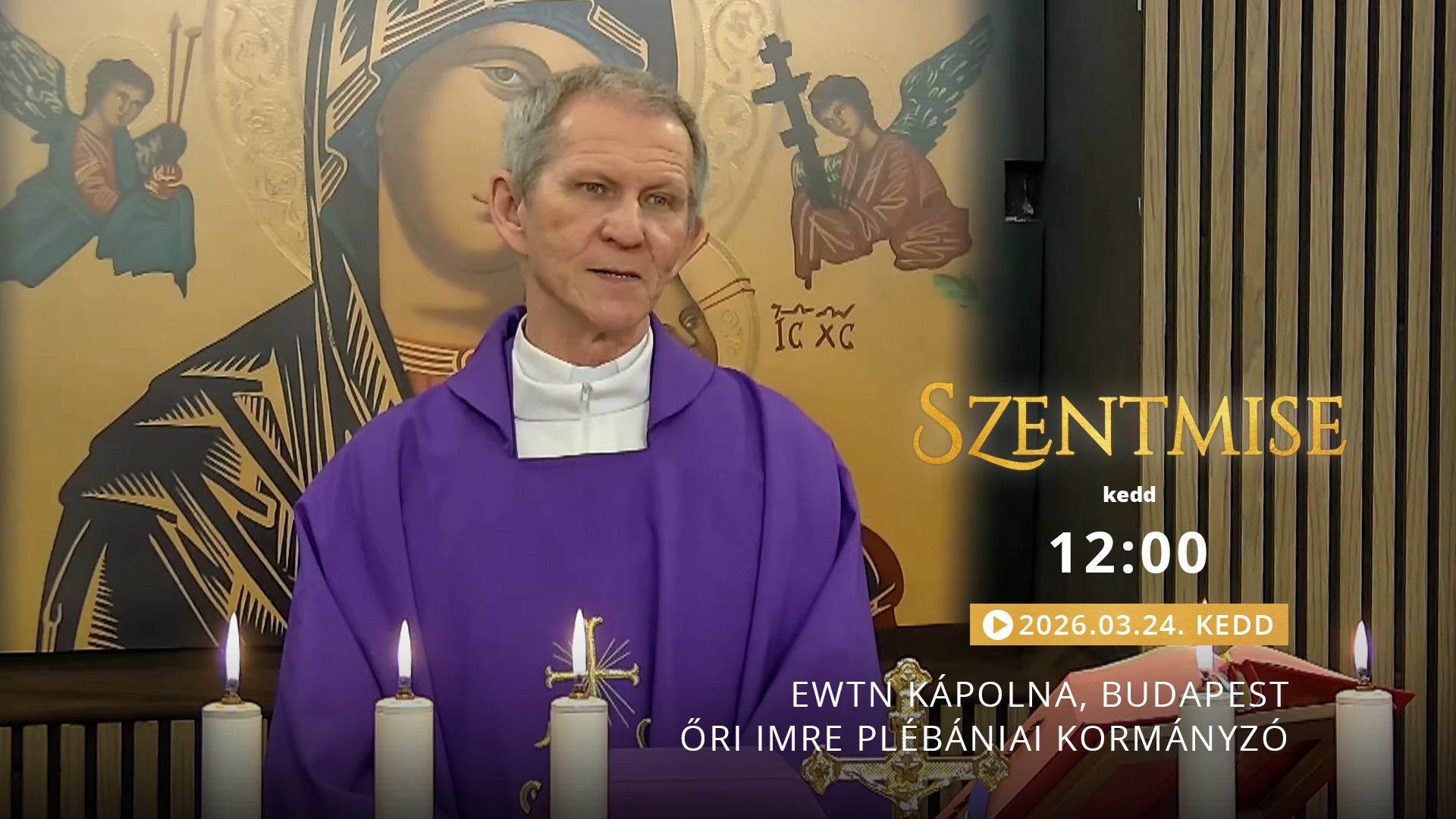 Szentmise a budapesti EWTN kápolnából – Őri Imre