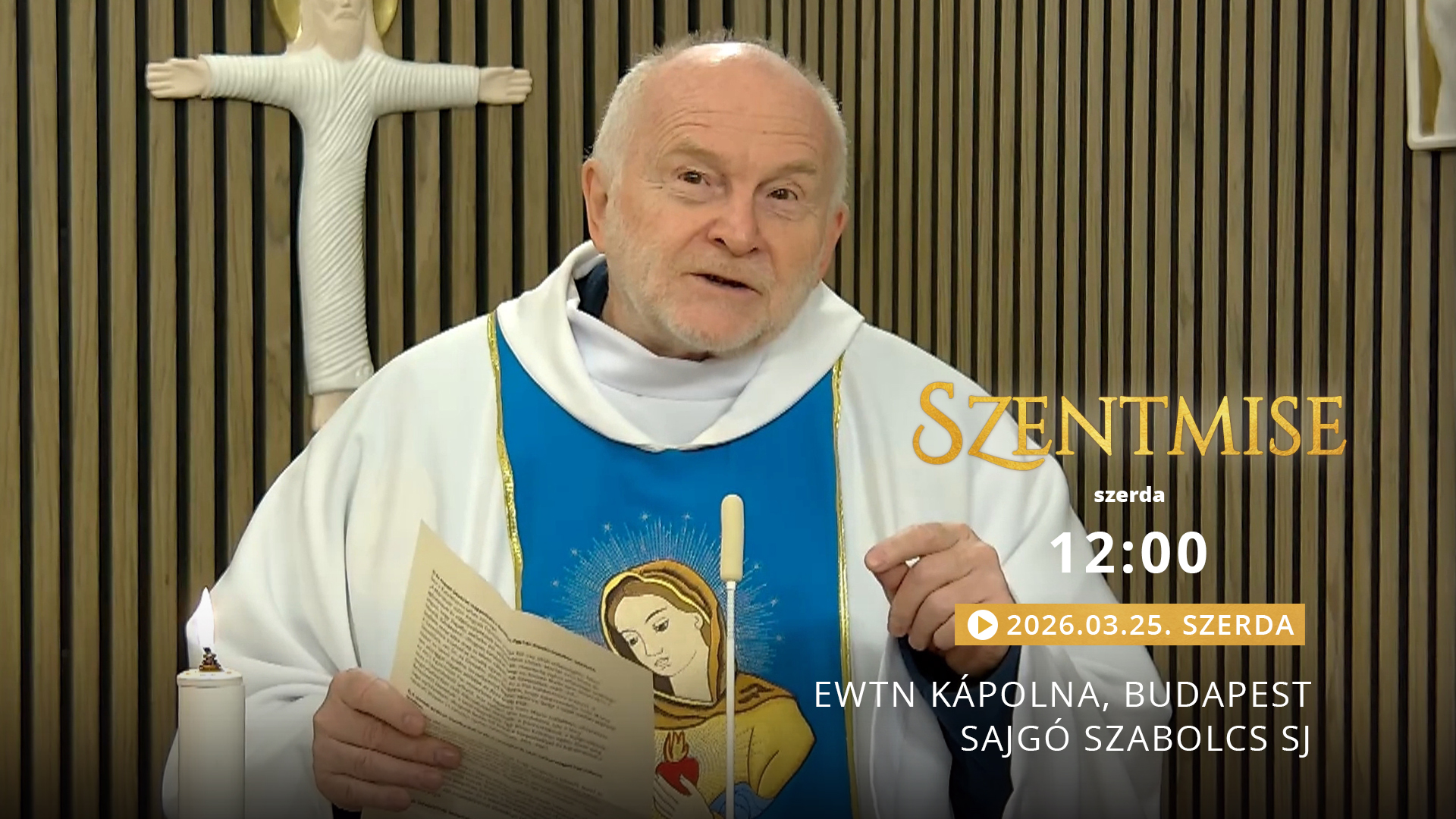 Szentmise a budapesti EWTN kápolnából – Sajgó Szabolcs