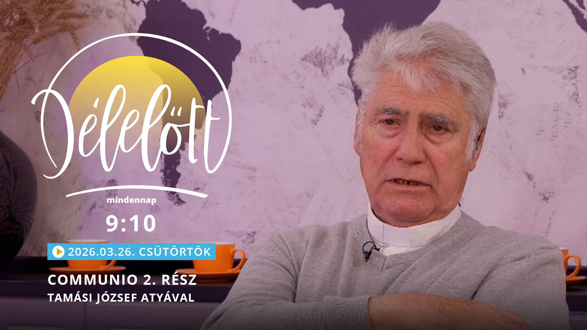 Communio 2. rész – Tamási József atyával