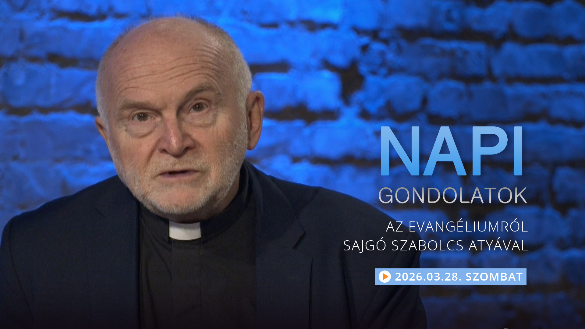 Sajgó Szabolcs atya elmélkedése a szombati evangéliumról