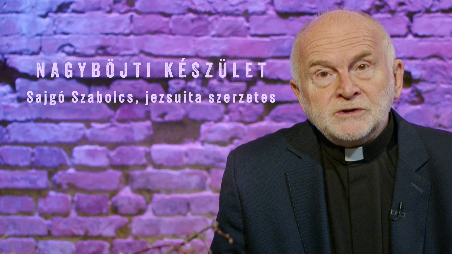 Nagyböjti készület – Sajgó Szabolcs, jezsuita szerzetes