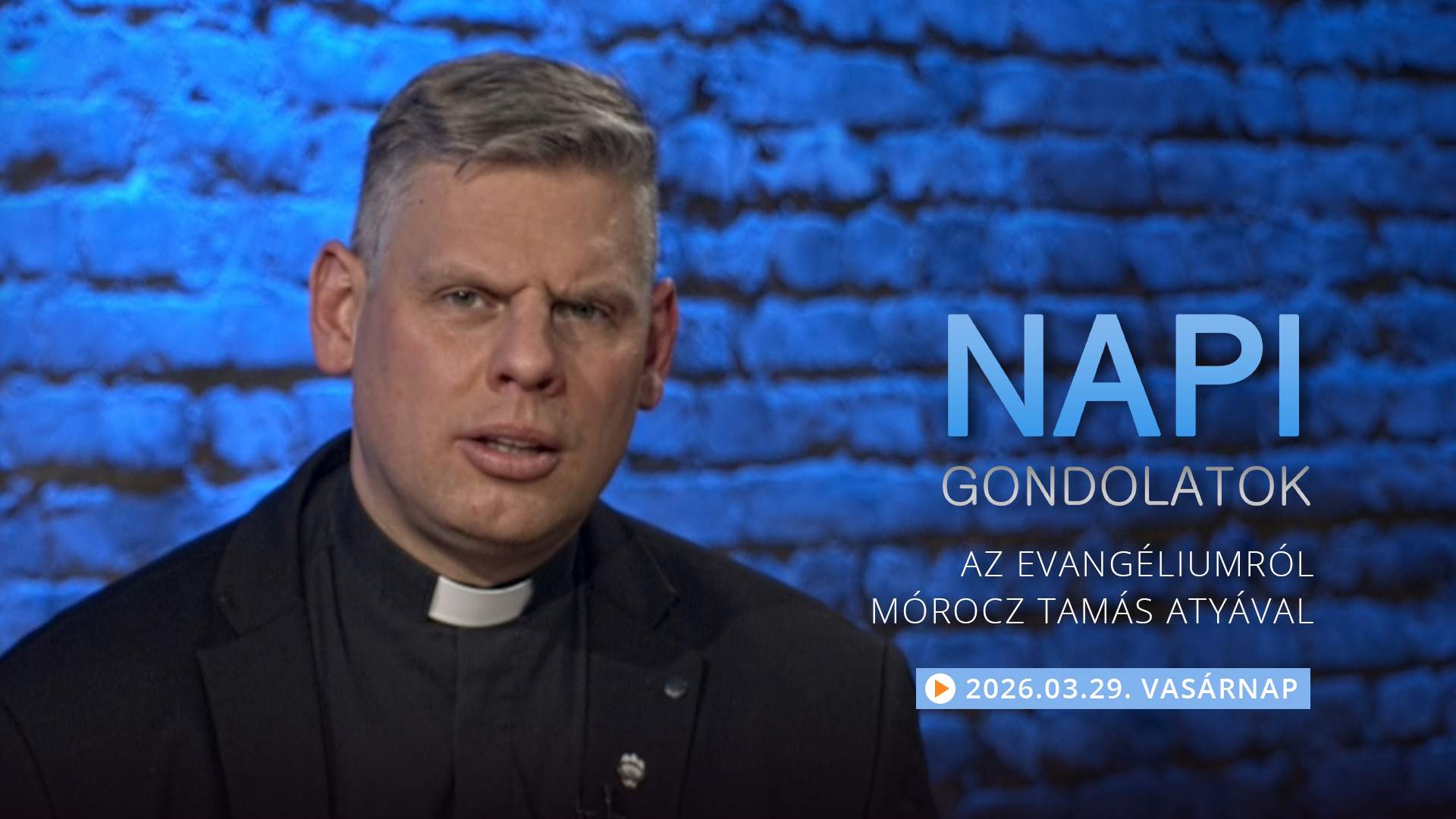 Mórocz Tamás atya gondolatai a vasárnapi evangéliumról