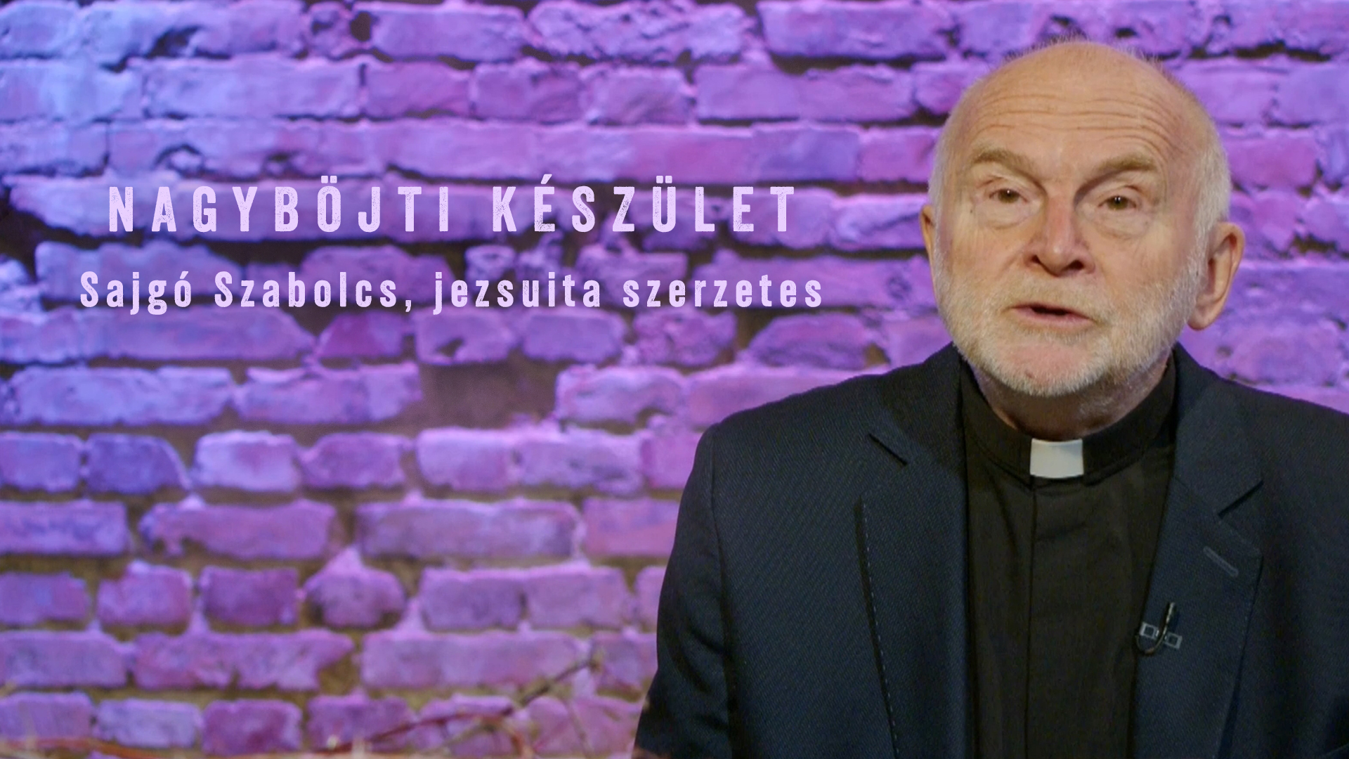 Nagyböjti készület – Sajgó Szabolcs, jezsuita szerzetes