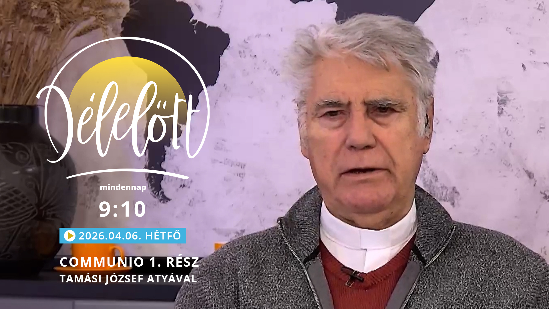 Communio 1. rész – Tamási József atyával