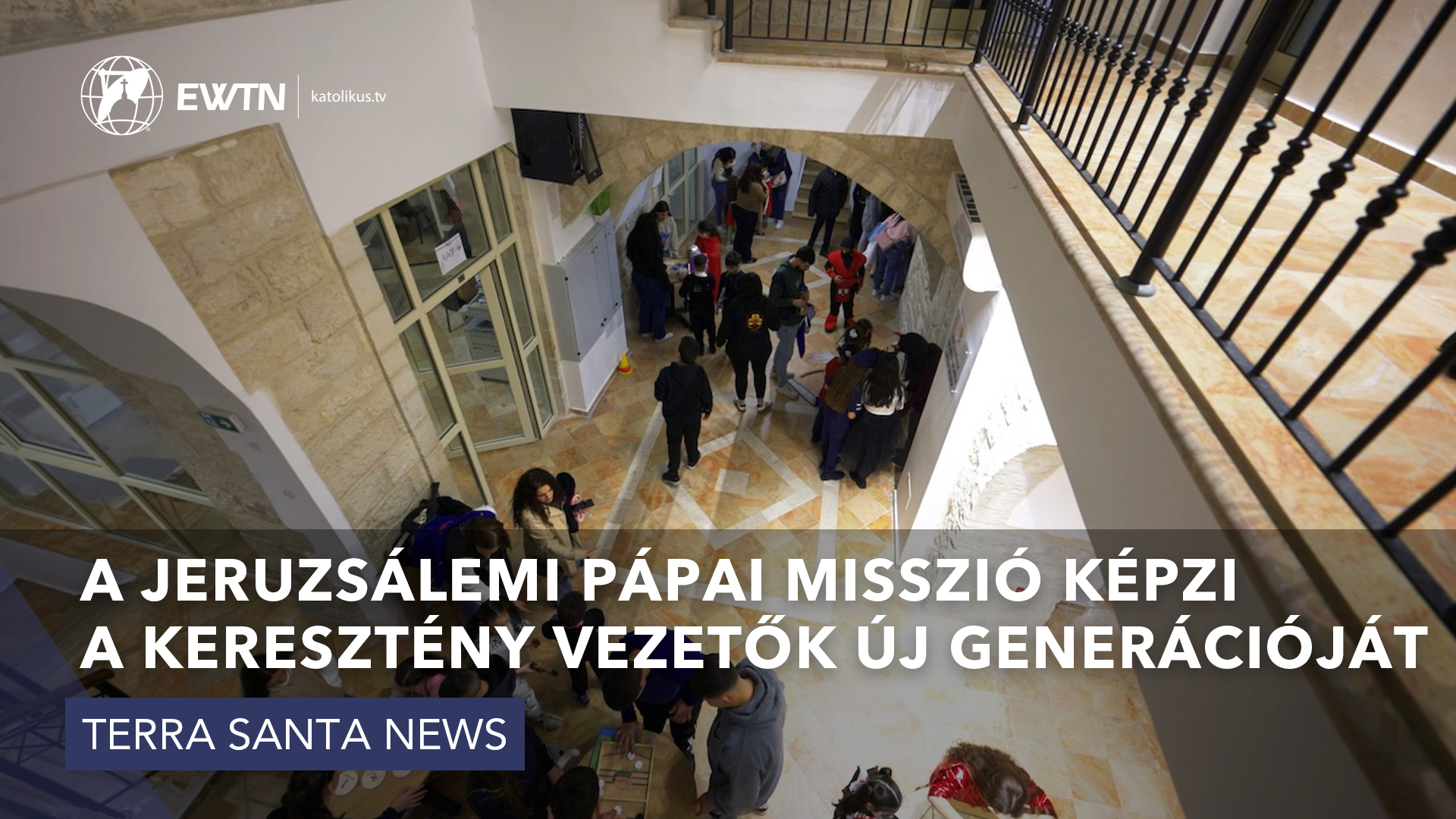 A jeruzsálemi Pápai Misszió képzi a keresztény vezetők új generációját