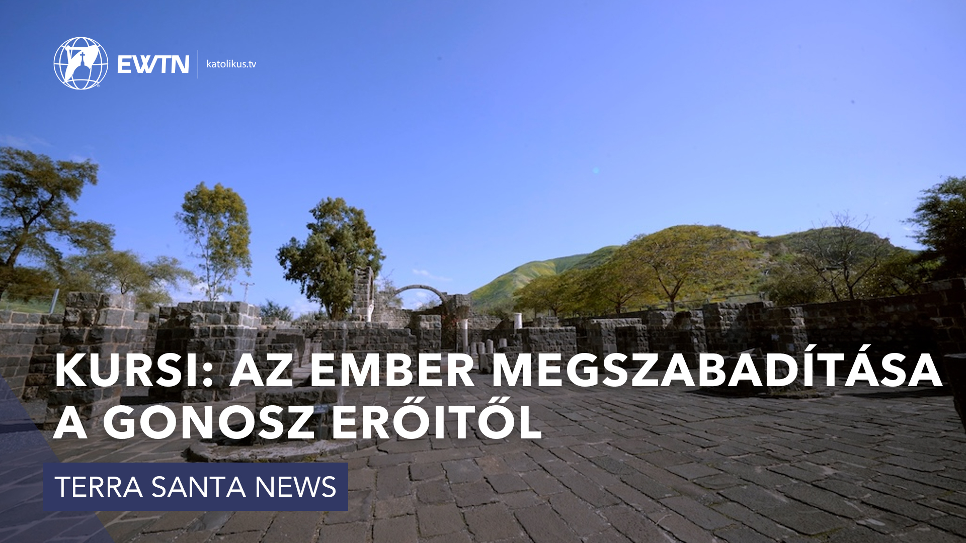 Kursi: az ember megszabadítása a gonosz erőitől