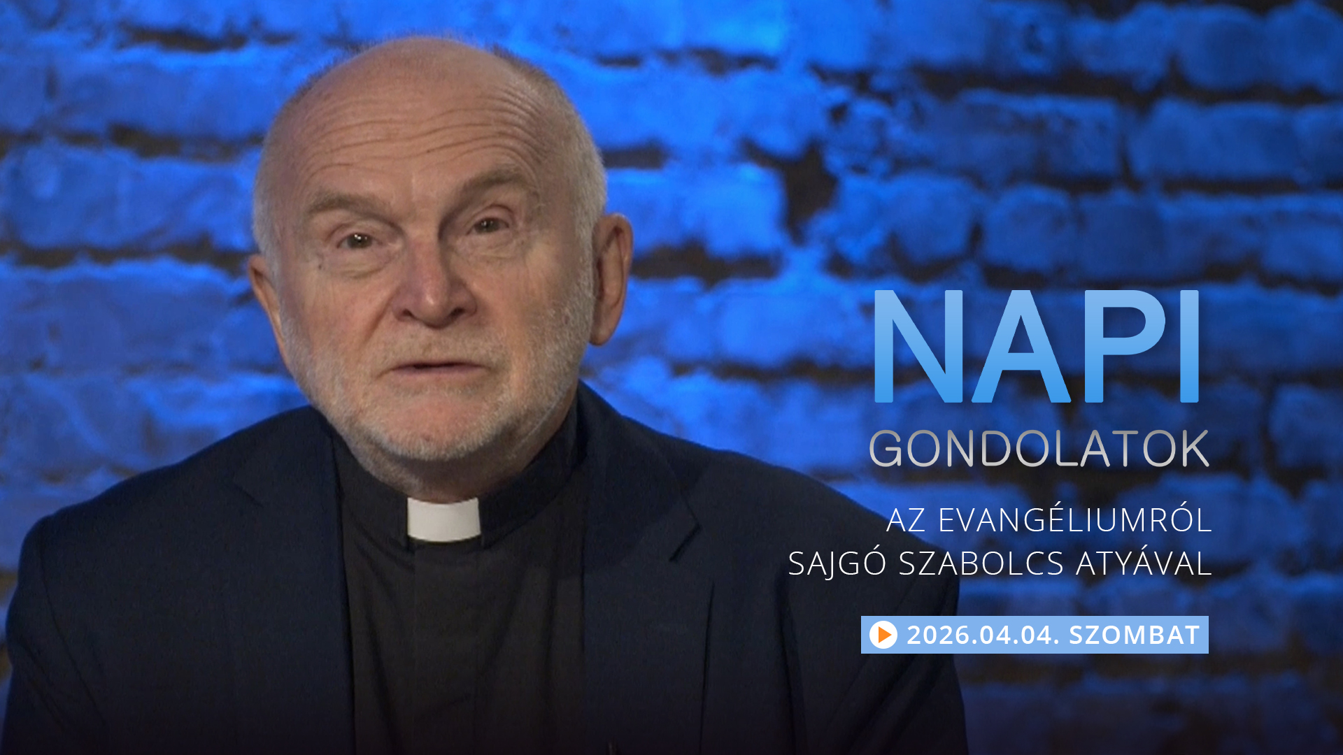 Sajgó Szabolcs atya elmélkedése a szombati evangéliumról