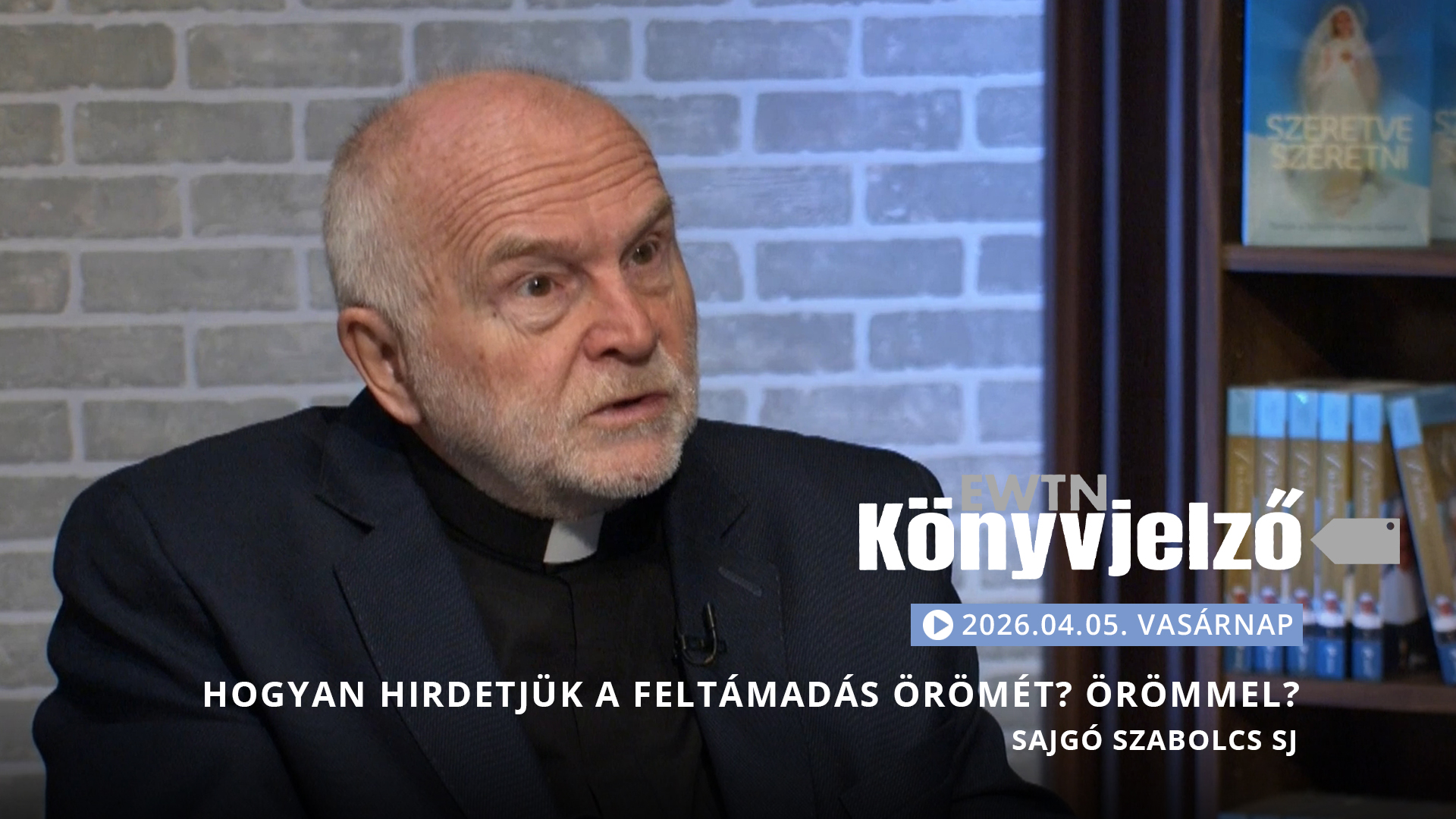 Hogyan hirdetjük a feltámadás örömét? Örömmel? – Sajgó Szabolcs SJ | EWTN Könyvjelző
