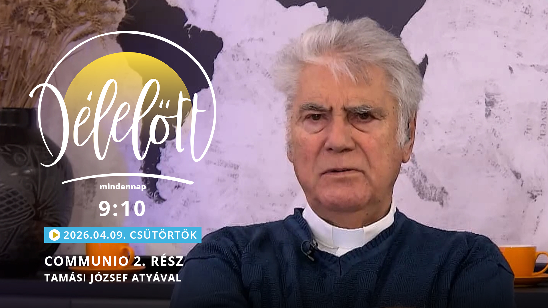 Communio 2. rész – Tamási József atyával