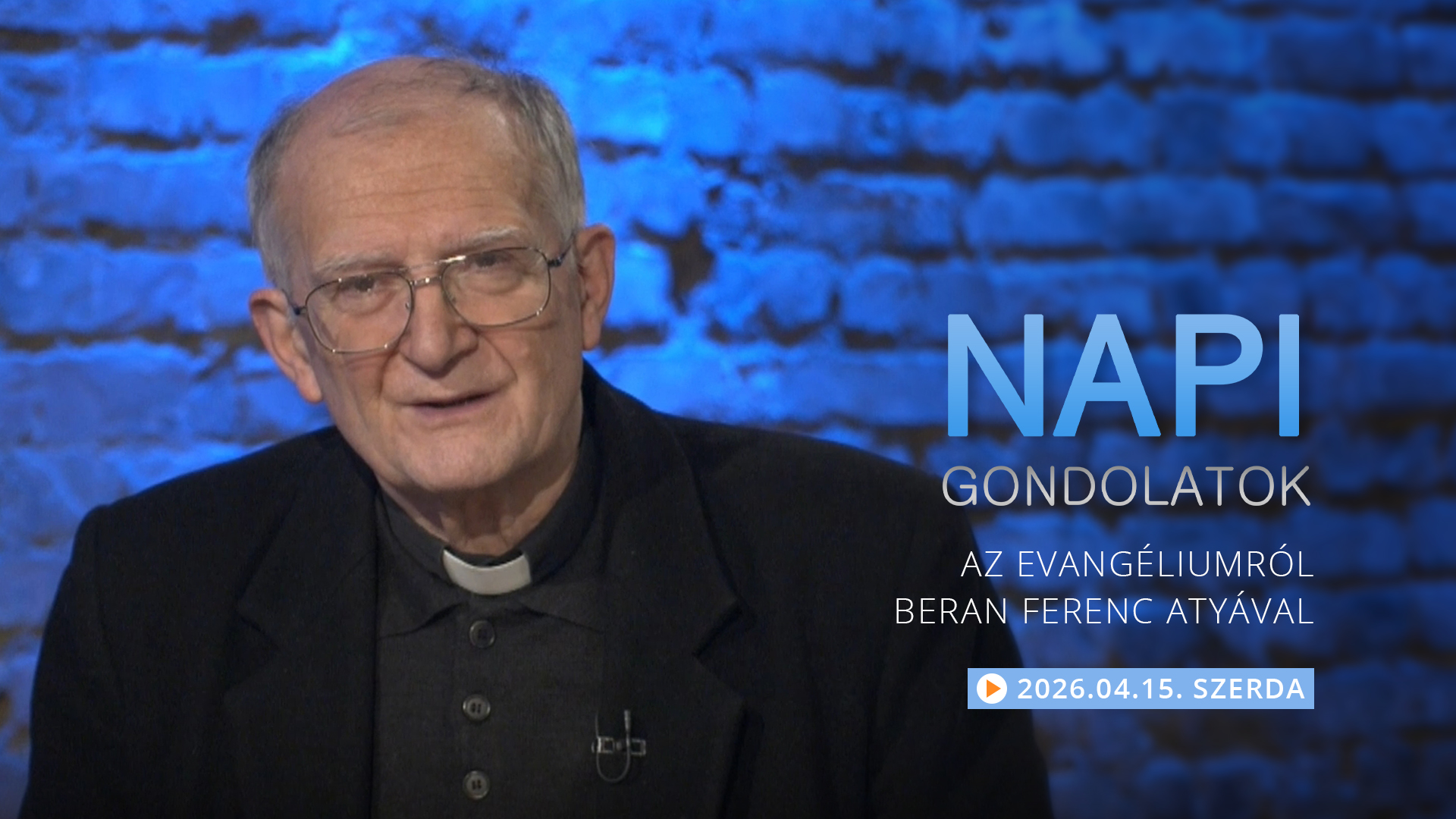 Beran Ferenc atya gondolatai a szerdai evangéliumról