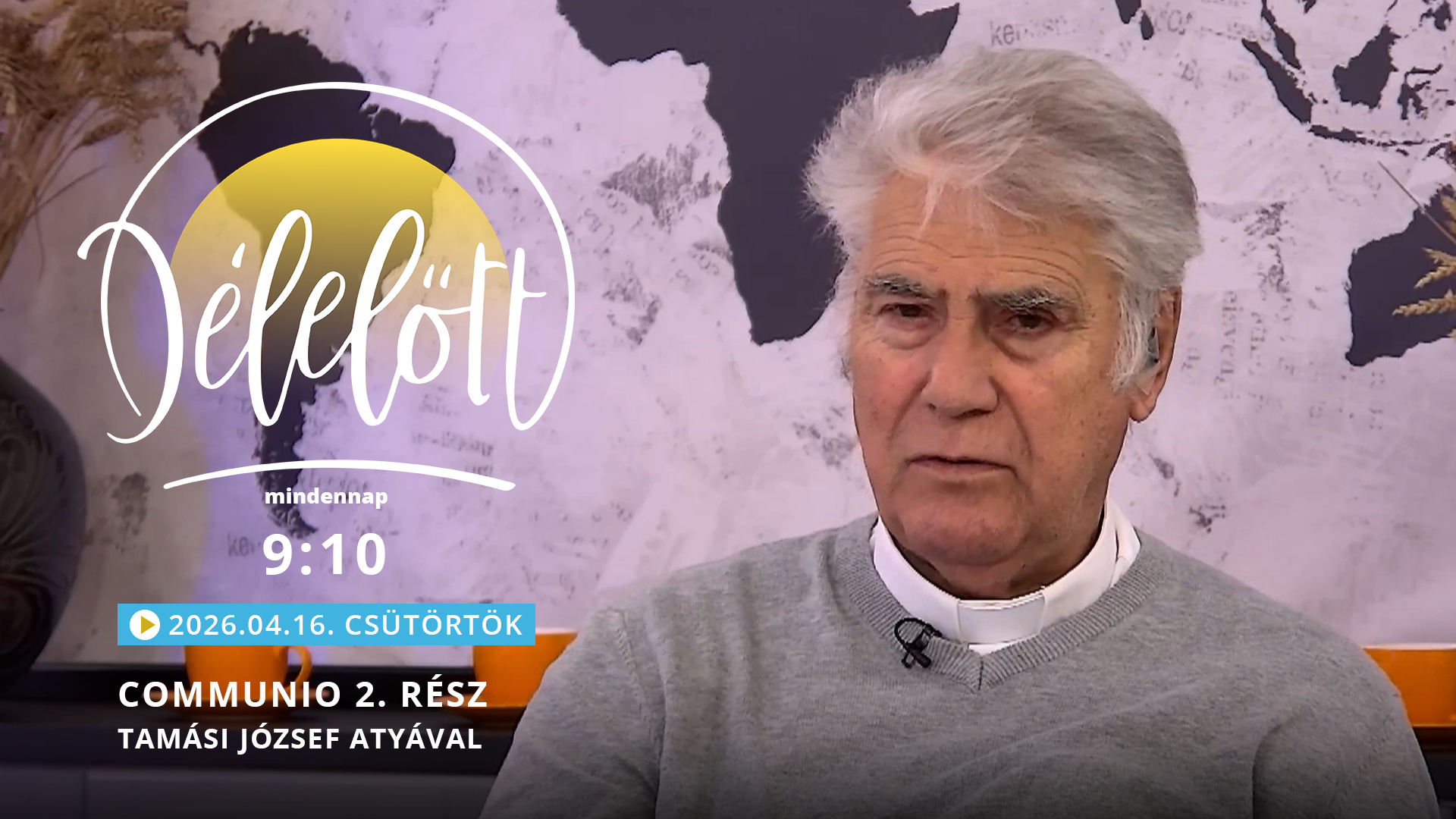 Communio 2. rész – Tamási József atyával