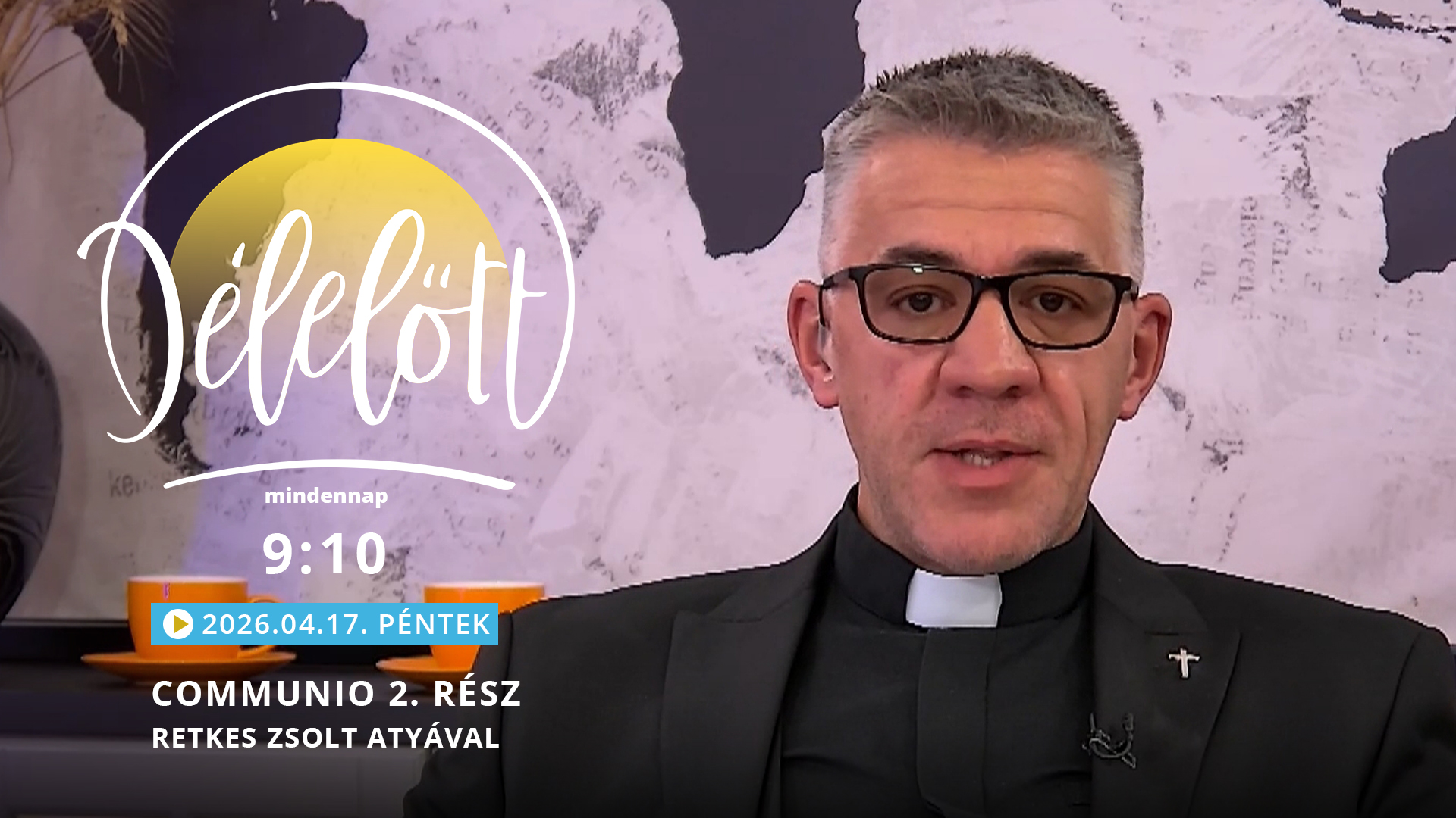 Communio 2. rész – Retkes Zsolt káplánnal