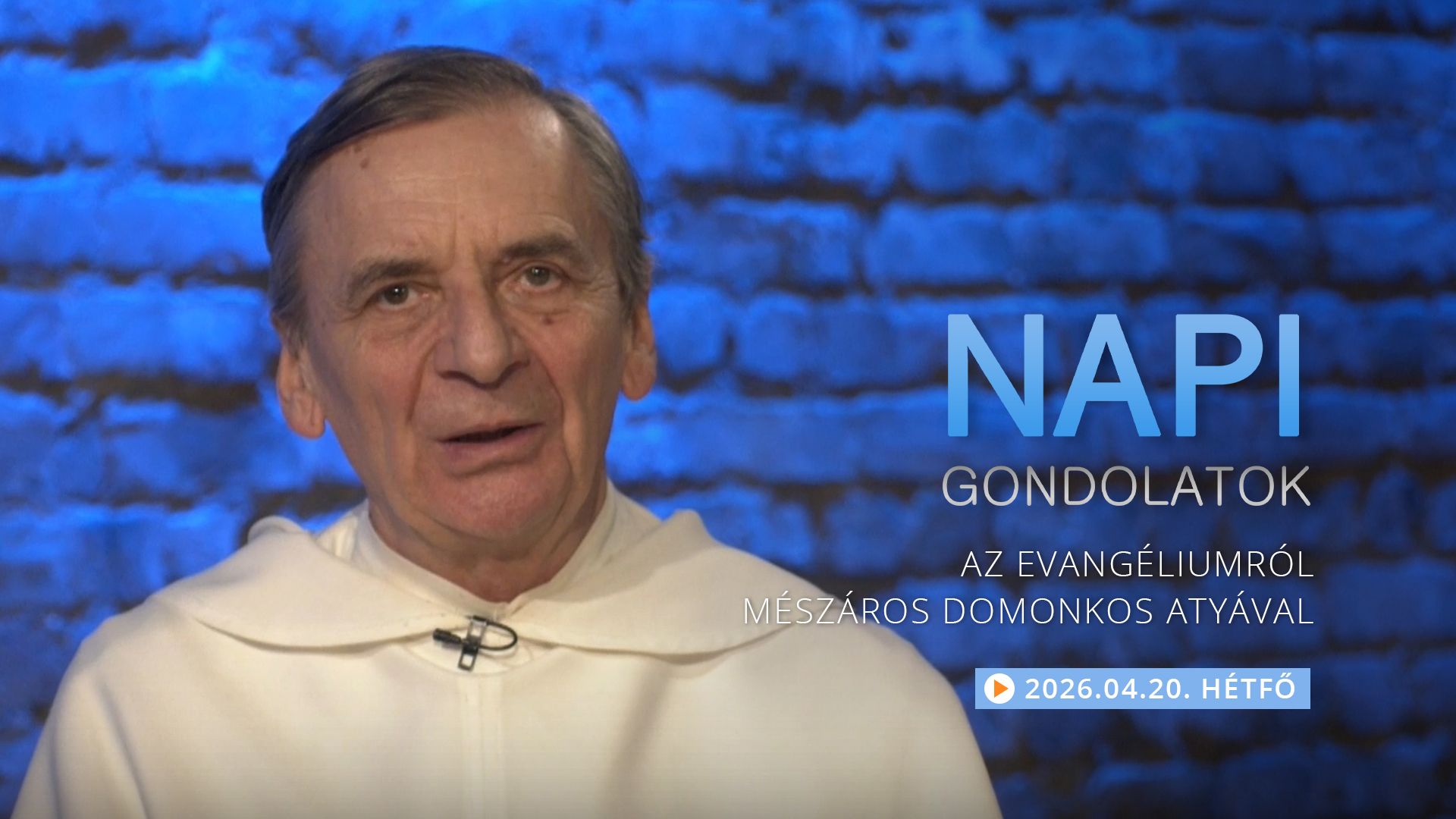 Mészáros Domonkos atya elmélkedése a hétfői evangéliumról
