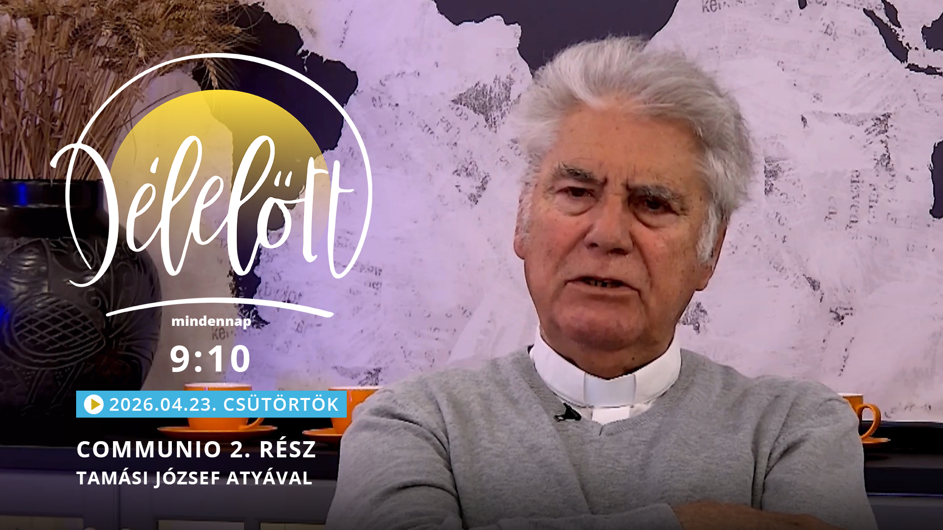 Communio 2. rész – Tamási József atyával