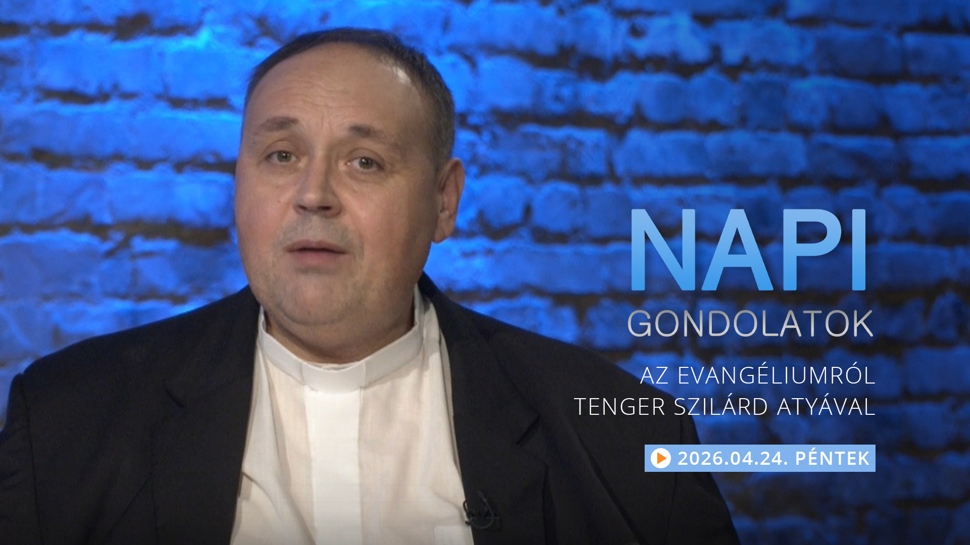 Tenger Szilárd atya gondolatai a pénteki evangéliumról