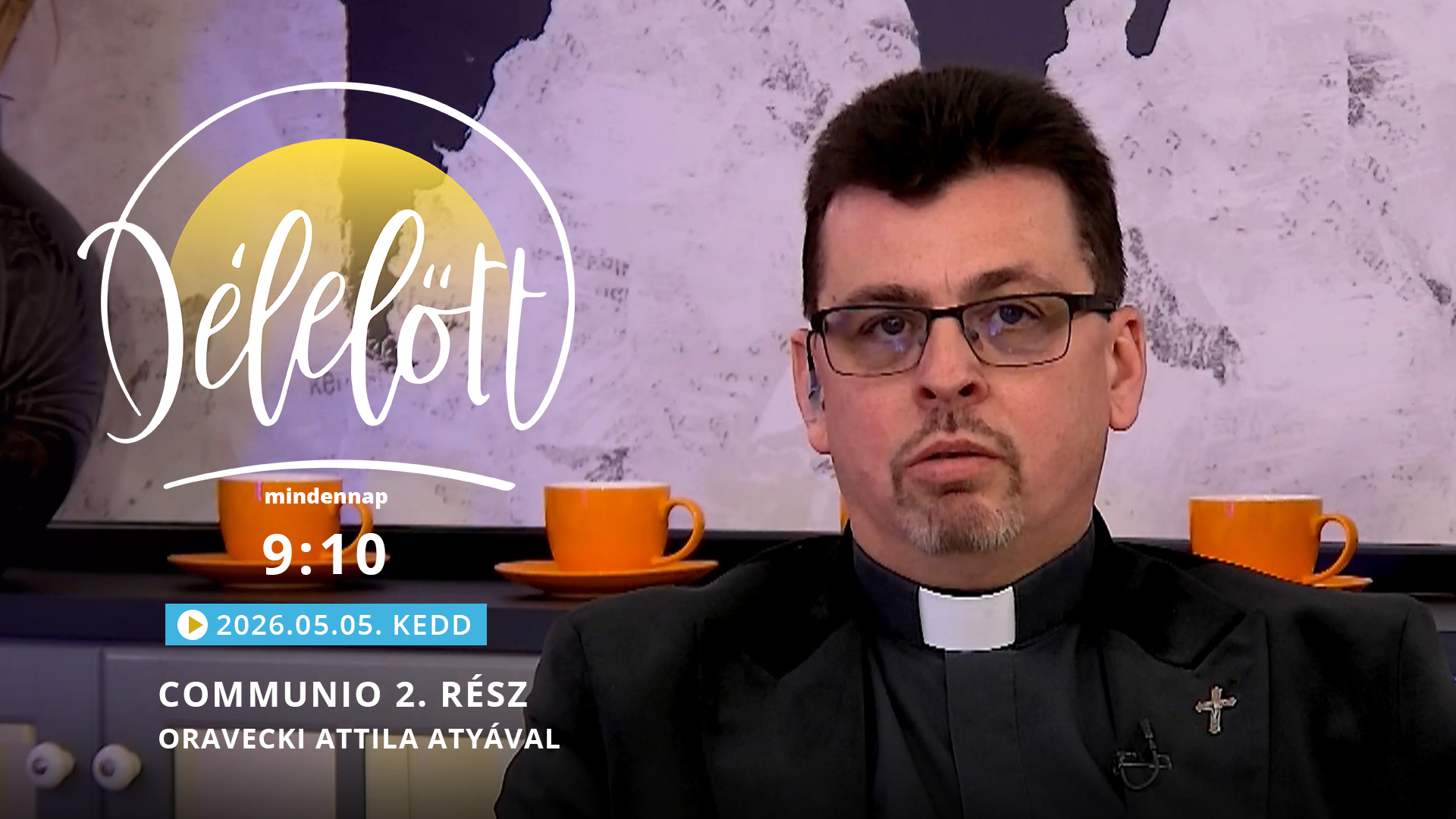 Communio 2. rész – Oravecki Attila atyával