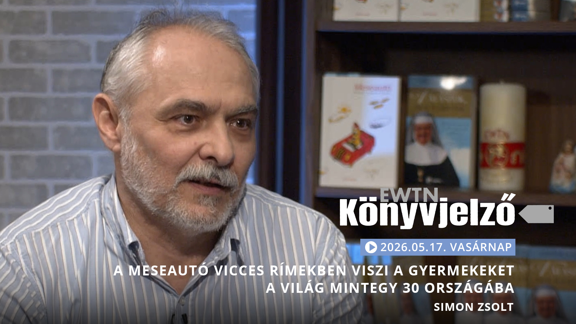 A Meseautó vicces rímekben viszi a gyermekeket a világ mintegy 30 országába – Simon Zsolt
