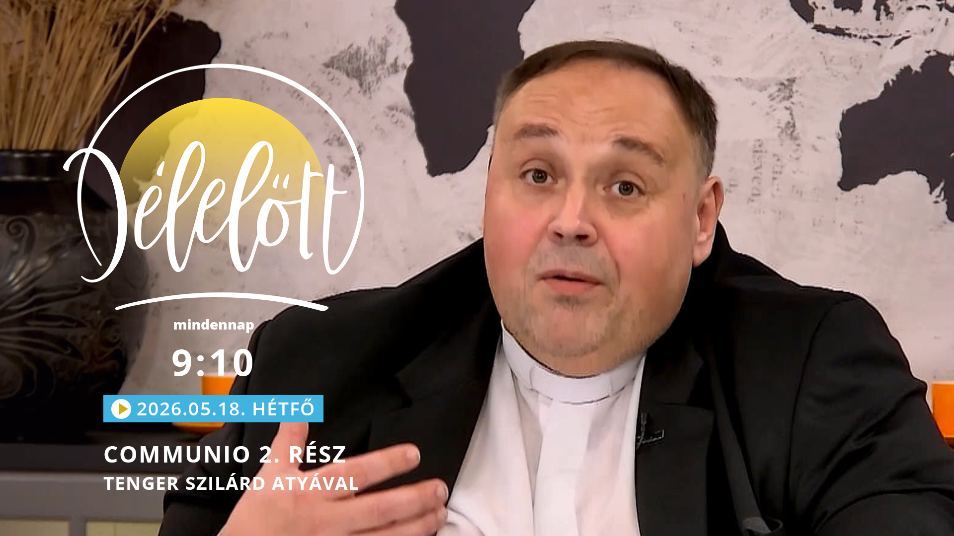Communio 2. rész – Tenger Szilárd atyával