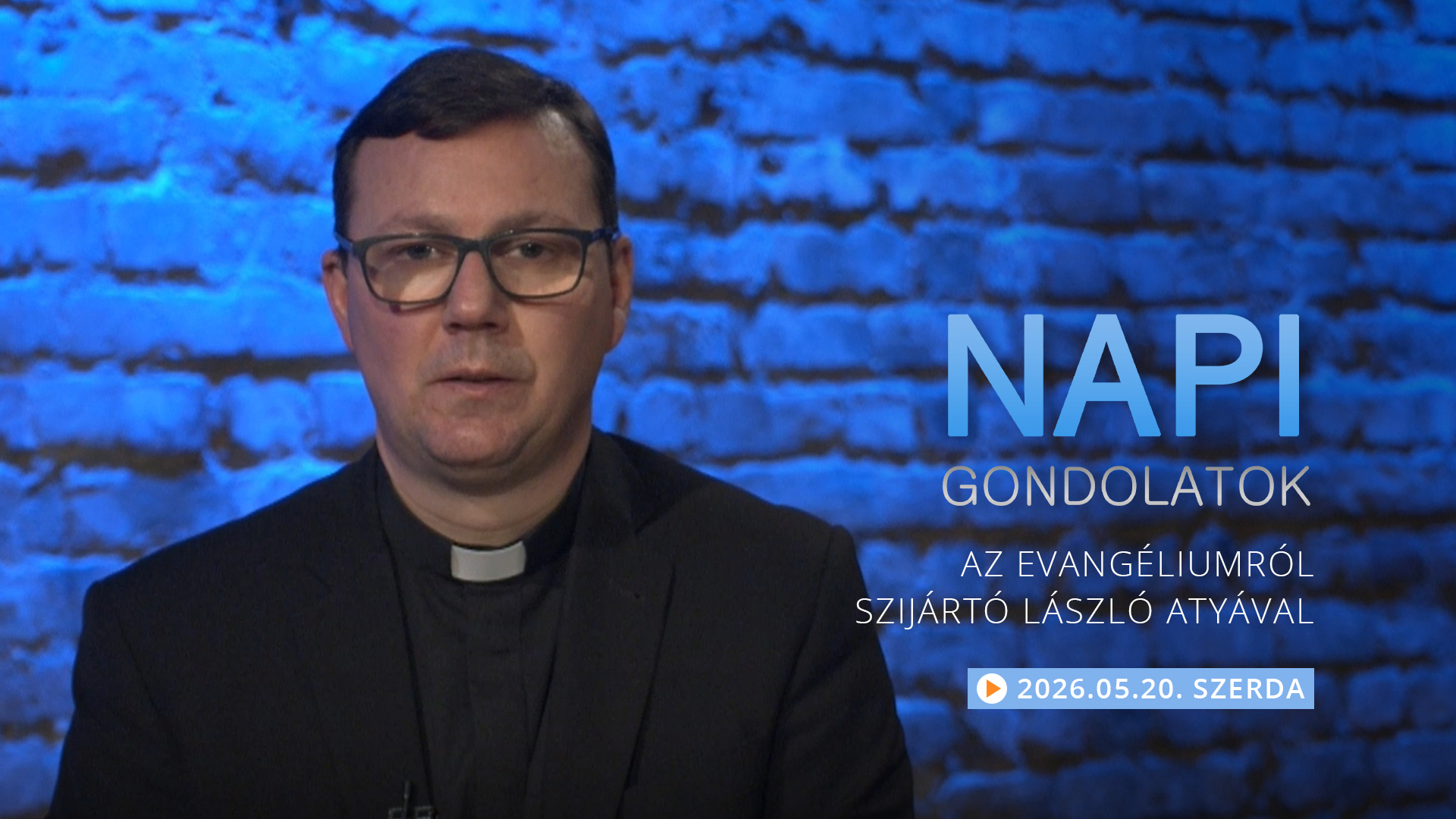 Szijártó László atya gondolatai a szerdai evangéliumról