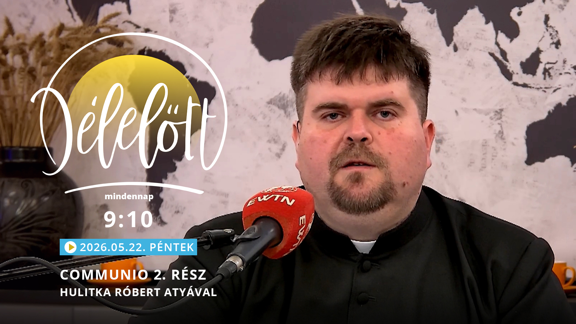 Communio 2. rész – Hulitka Róbert atyával
