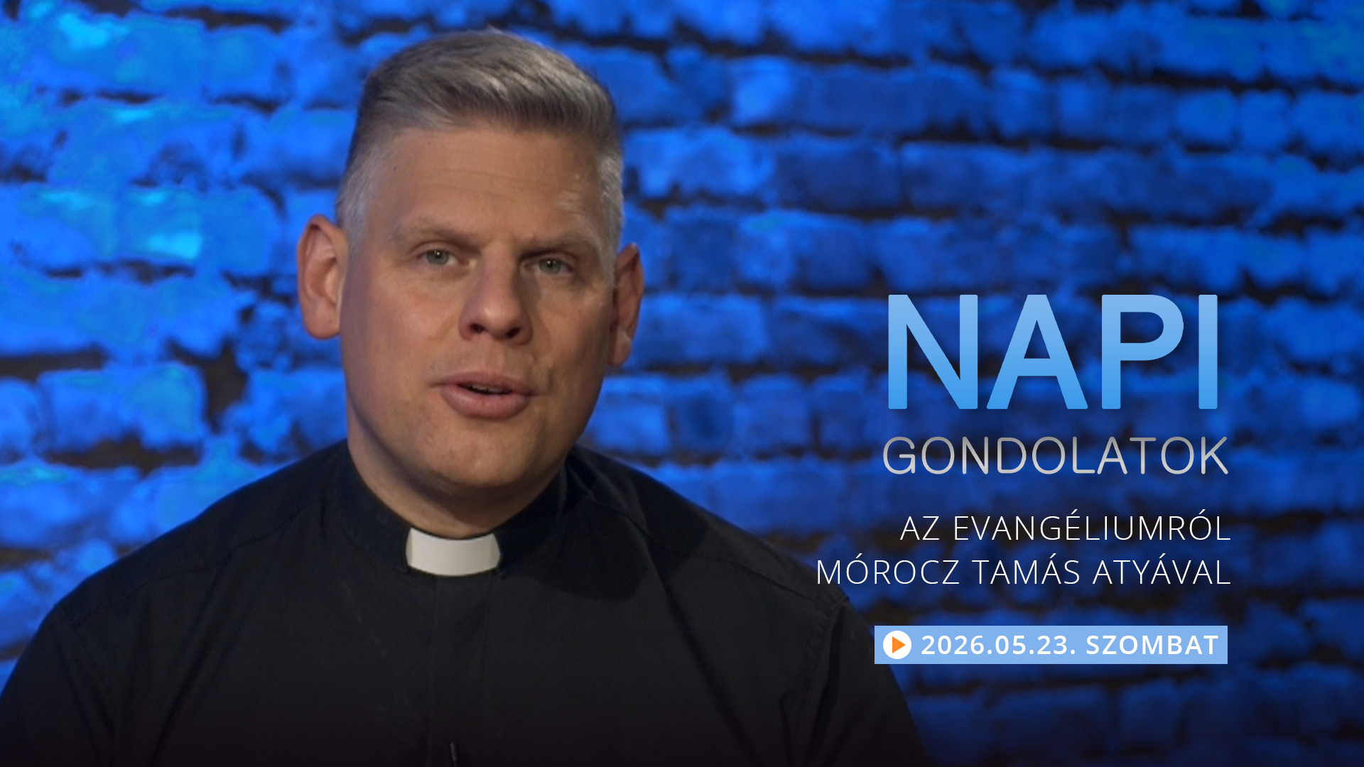Mórocz Tamás atya elmélkedése a szombati evangéliumról
