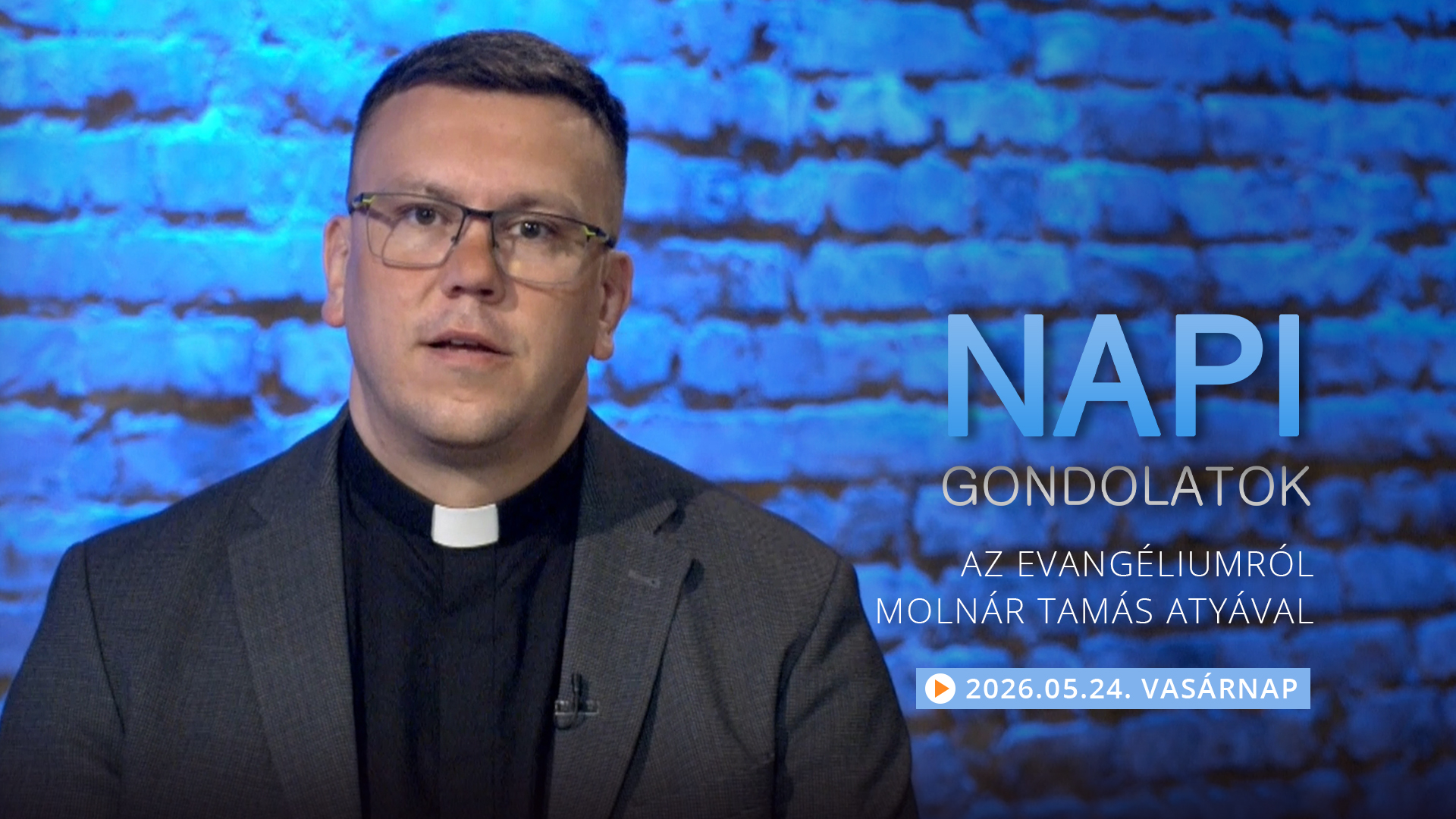 Molnár Tamás atya gondolatai a vasárnapi evangéliumról
