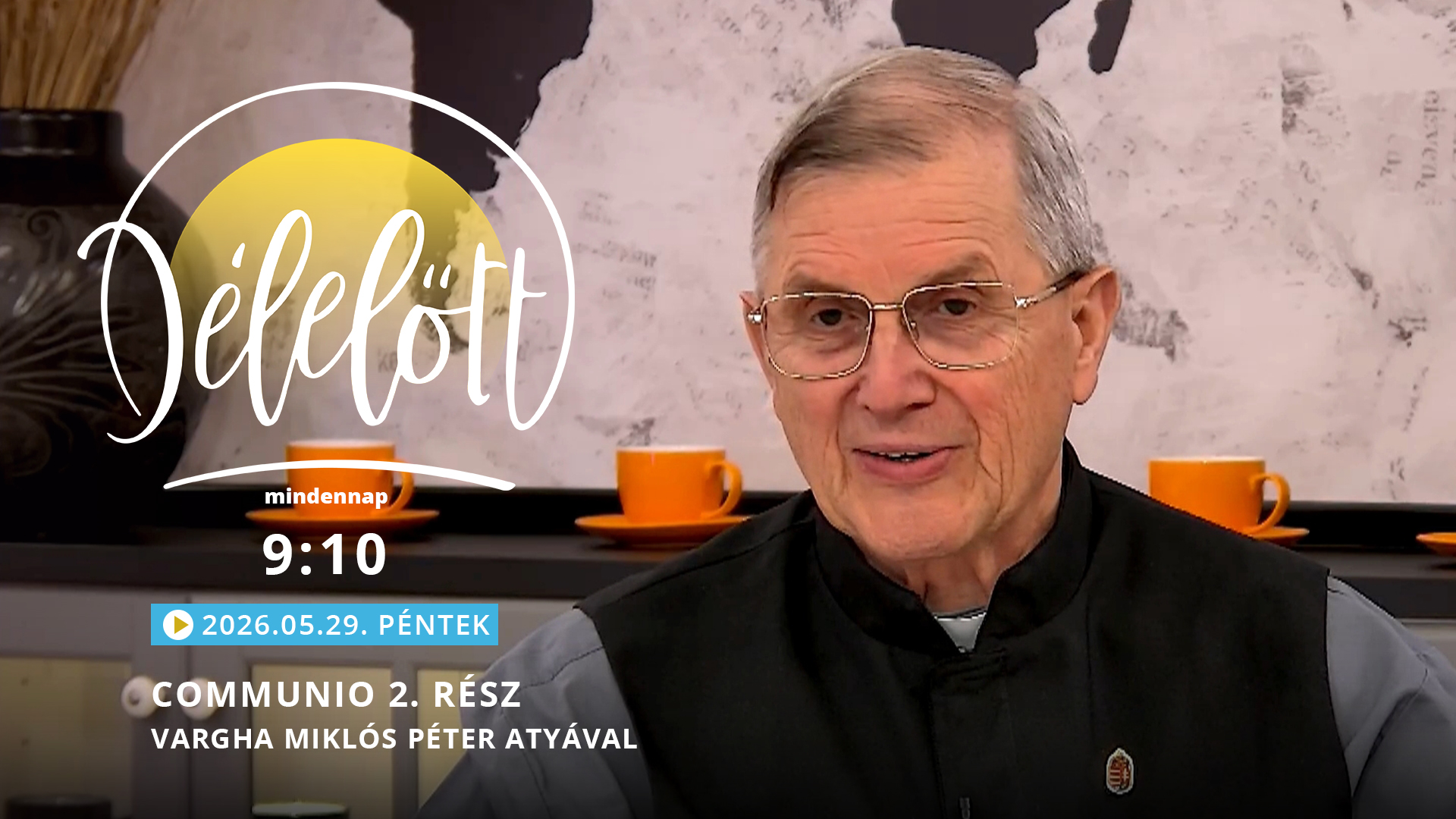 Communio 2. rész – Vargha Miklós Péter atyával