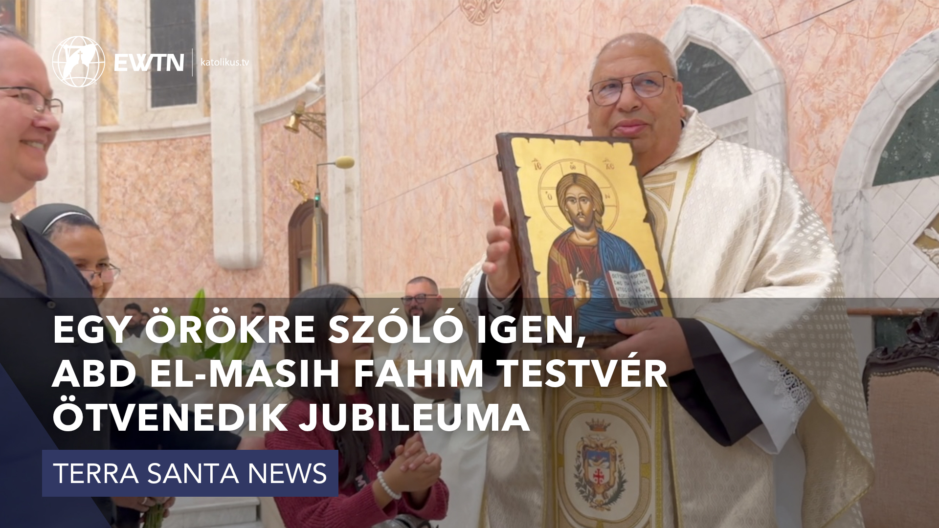 Egy örökre szóló igen, Abd El-Masih Fahim testvér ötvenedik jubileuma