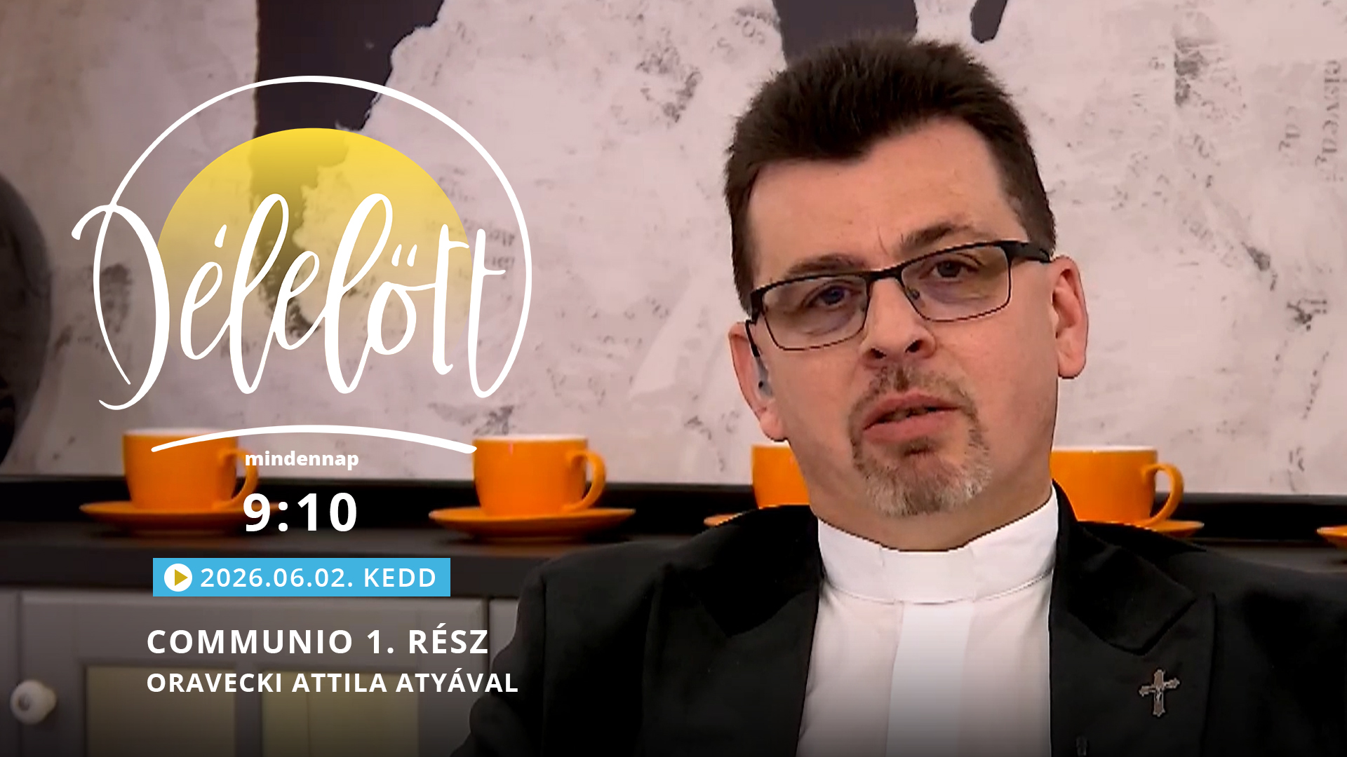 Communio 1. rész – Oravecki Attila atyával