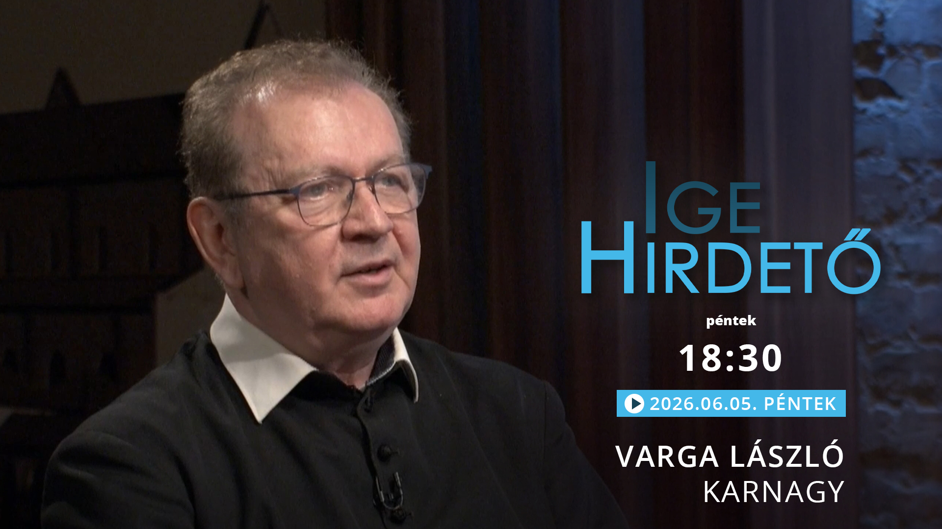 Igehirdető – Varga László