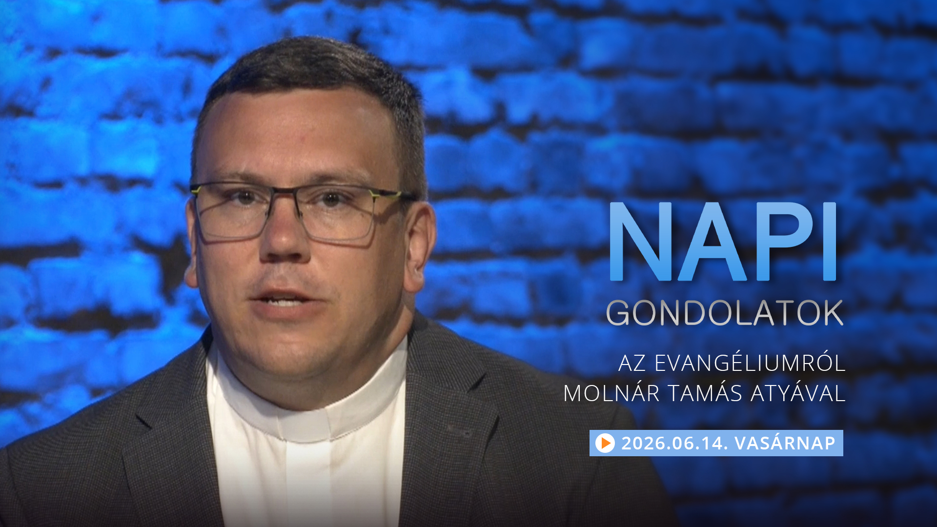 Molnár Tamás atya gondolatai a vasárnapi evangéliumról