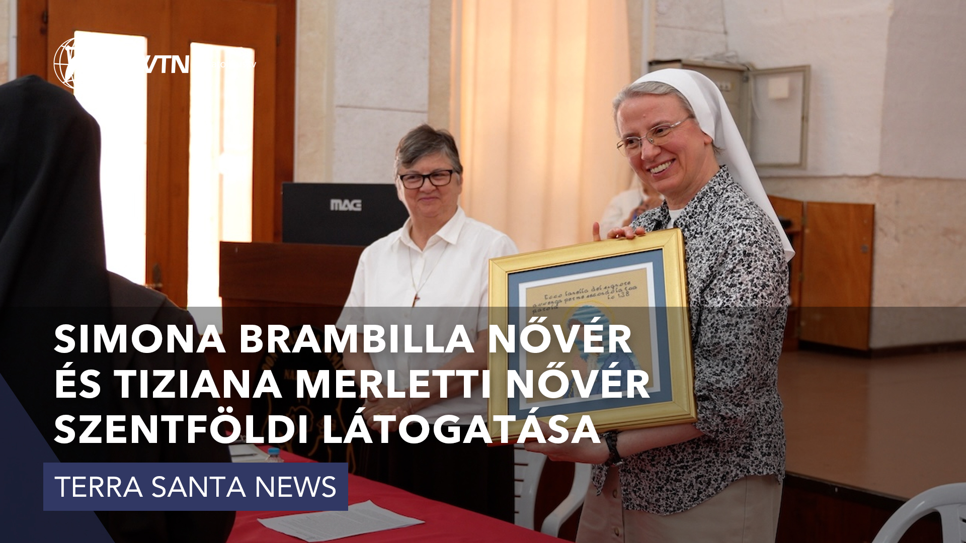 Simona Brambilla nővér és Tiziana Merletti nővér szentföldi látogatása