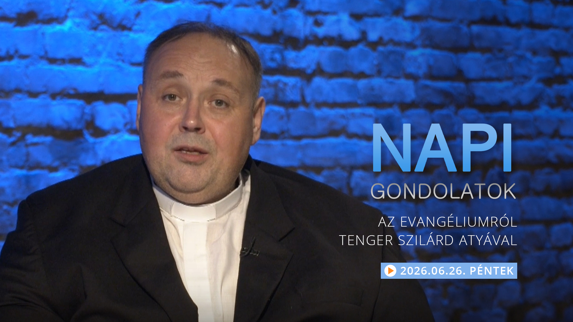 Tenger Szilárd atya gondolatai a pénteki evangéliumról