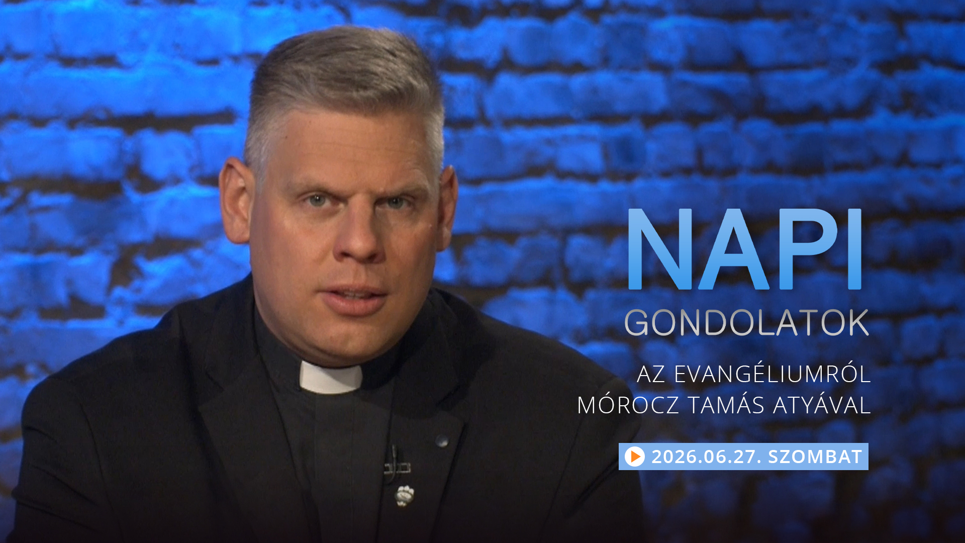 Mórocz Tamás atya elmélkedése a szombati evangéliumról