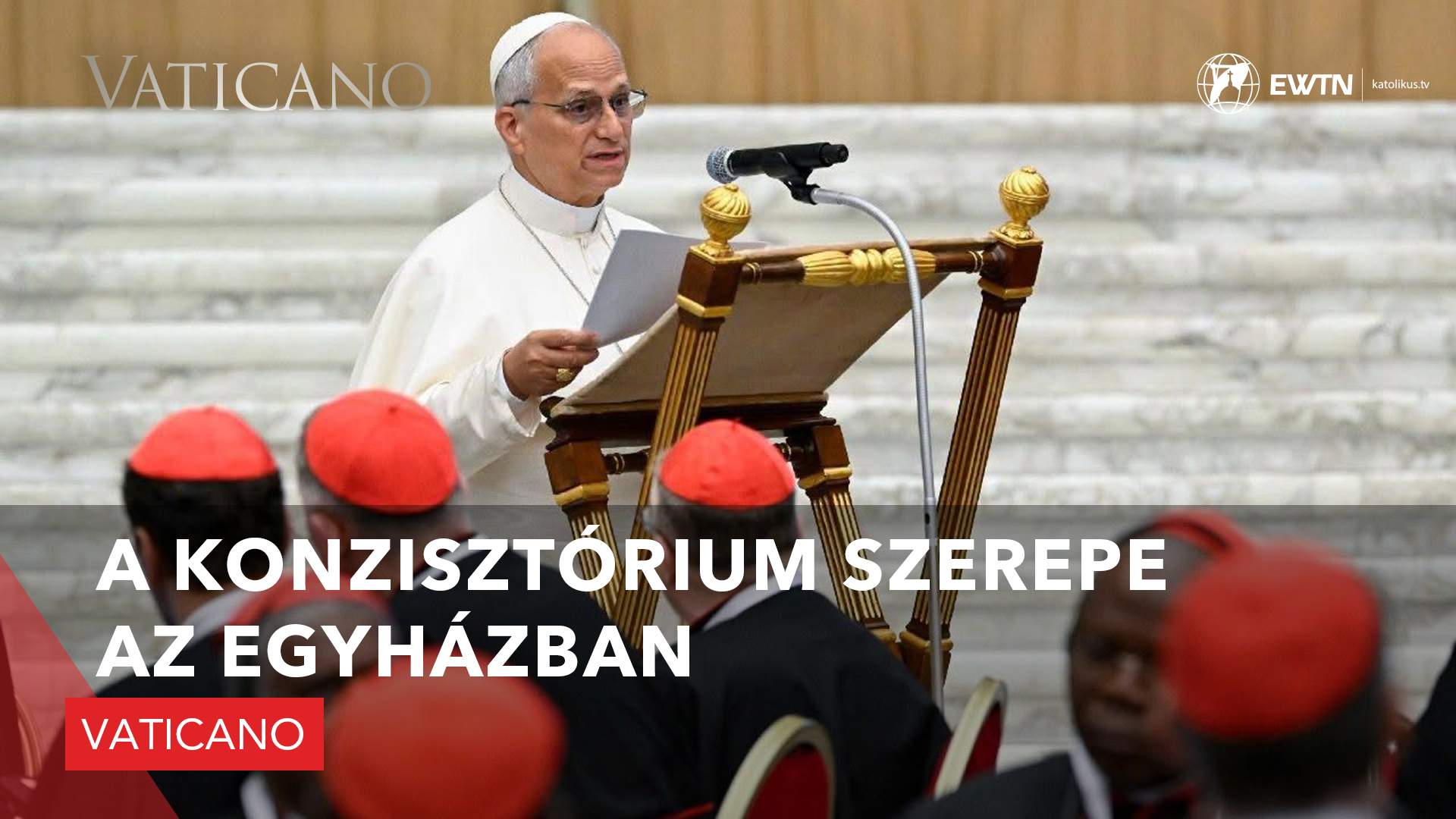A konzisztórium szerepe az Egyházban