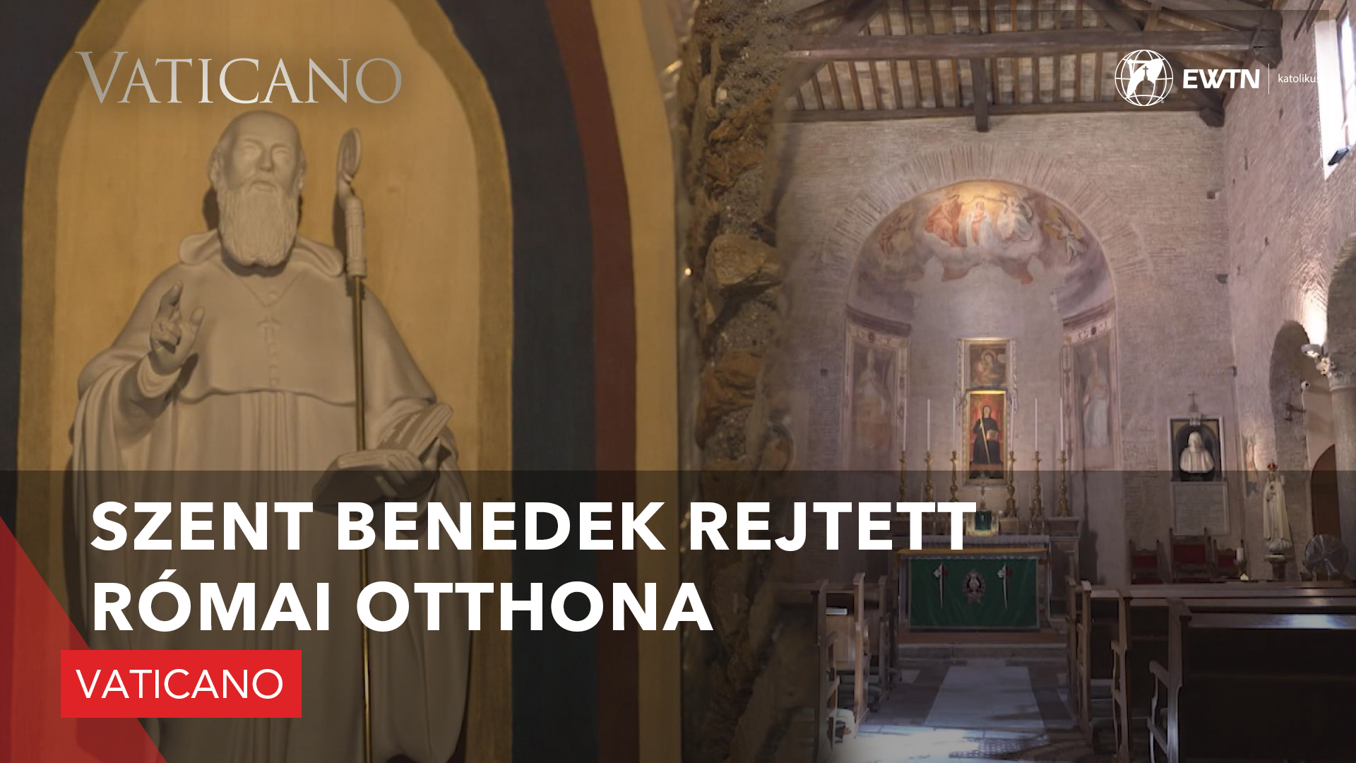 Szent Benedek rejtett római otthona