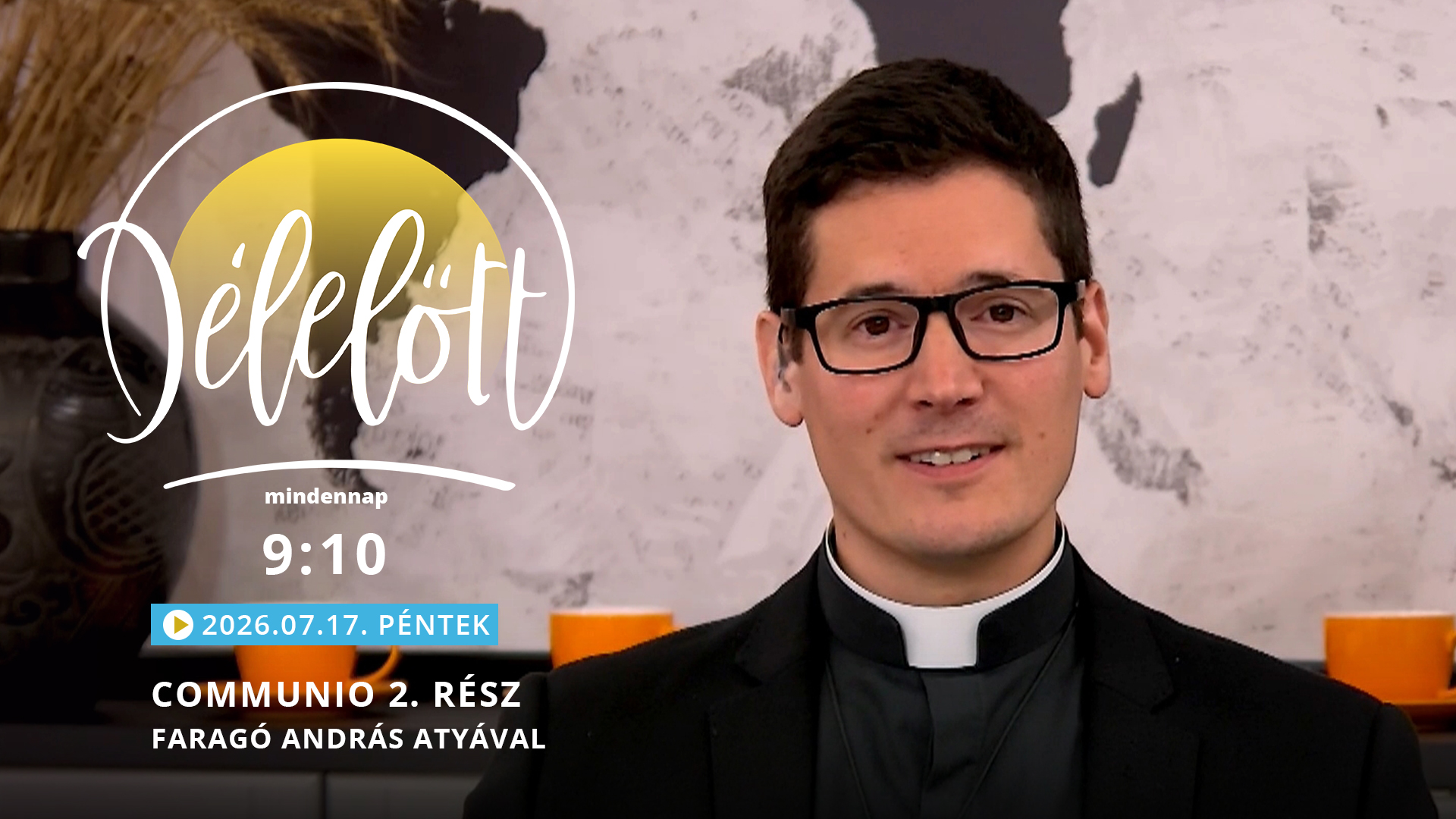 Communio 2. rész – Faragó András atyával