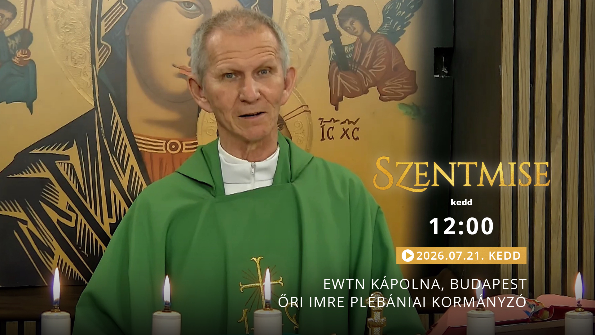Szentmise a budapesti EWTN kápolnából – Őri Imre
