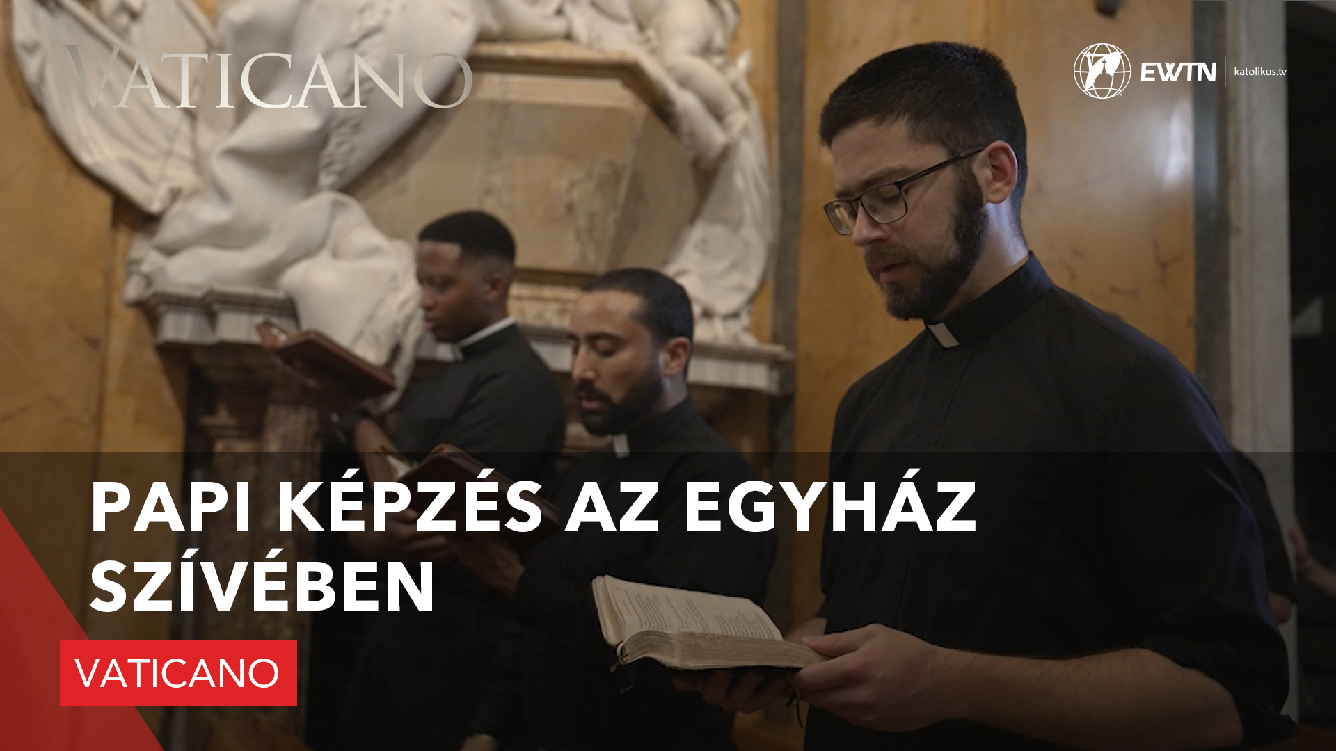 Papi képzés az Egyház szívében