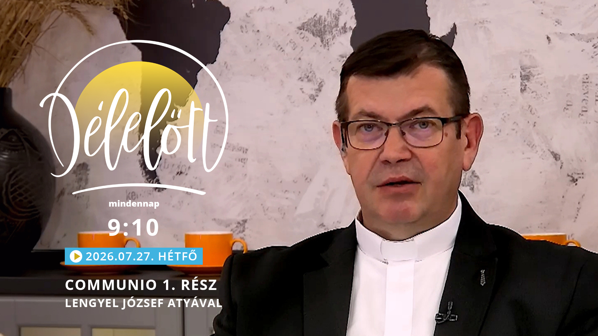 Communio 1. rész – Lengyel József atyával