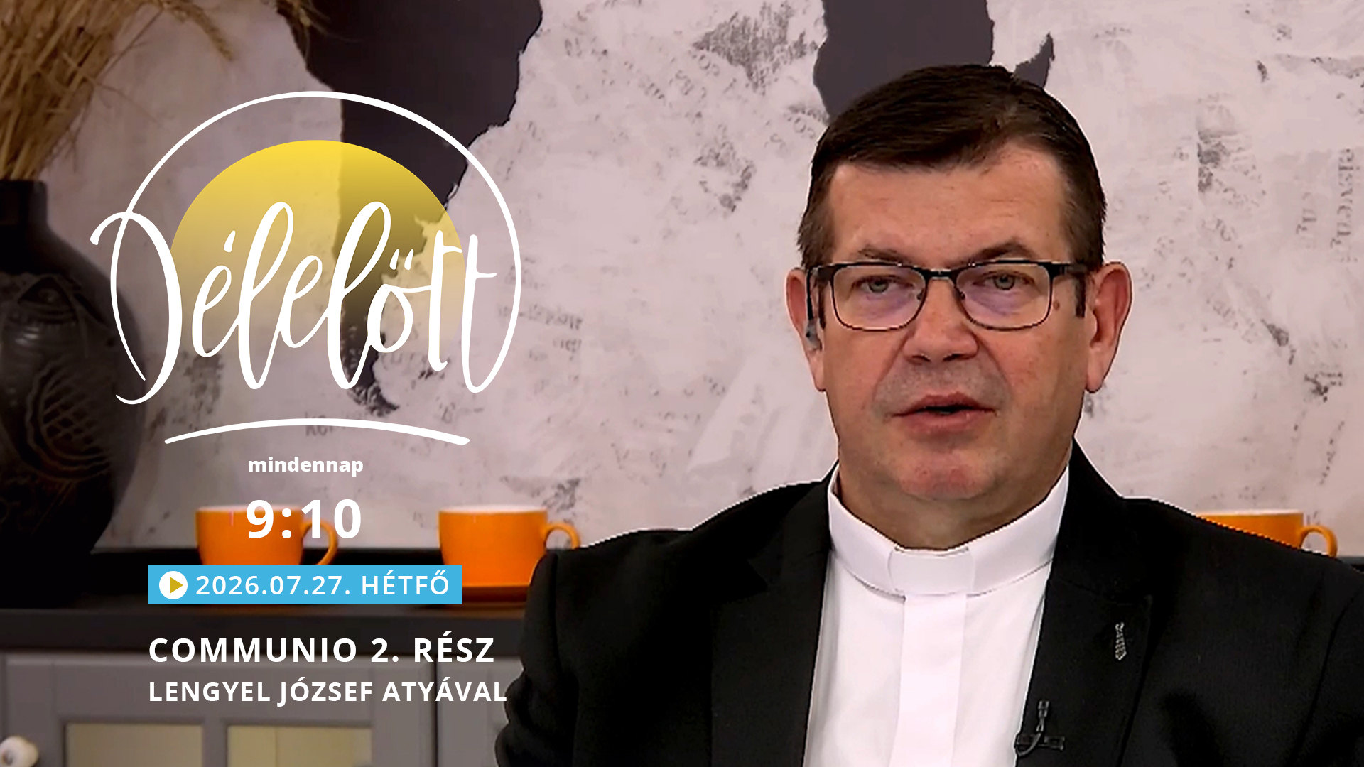 Communio 2. rész – Lengyel József atyával