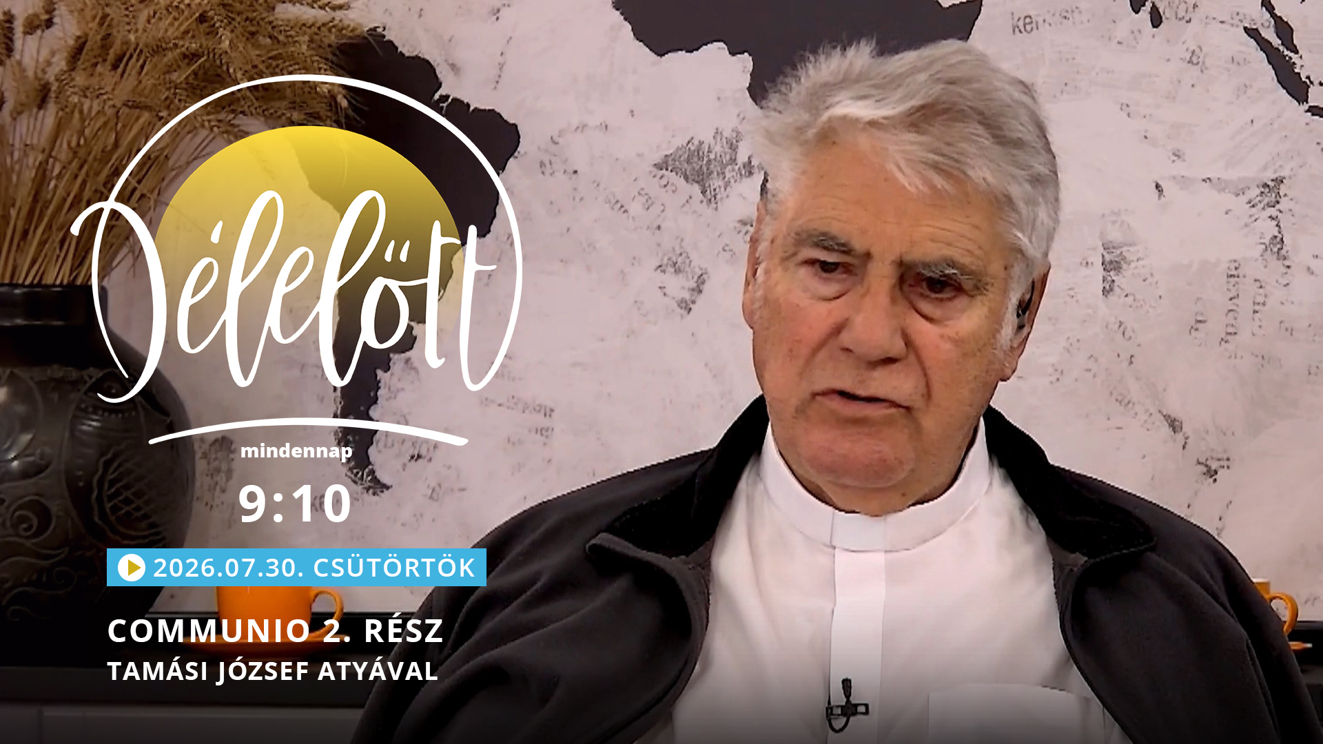 Communio 2. rész – Tamási József atyával