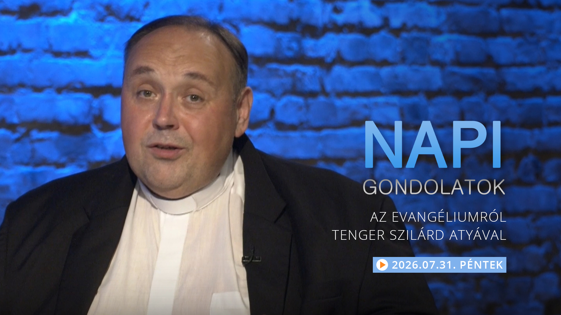 Tenger Szilárd atya gondolatai a pénteki evangéliumról