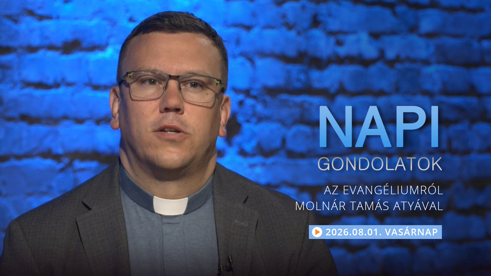 Molnár Tamás atya gondolatai a vasárnapi evangéliumról