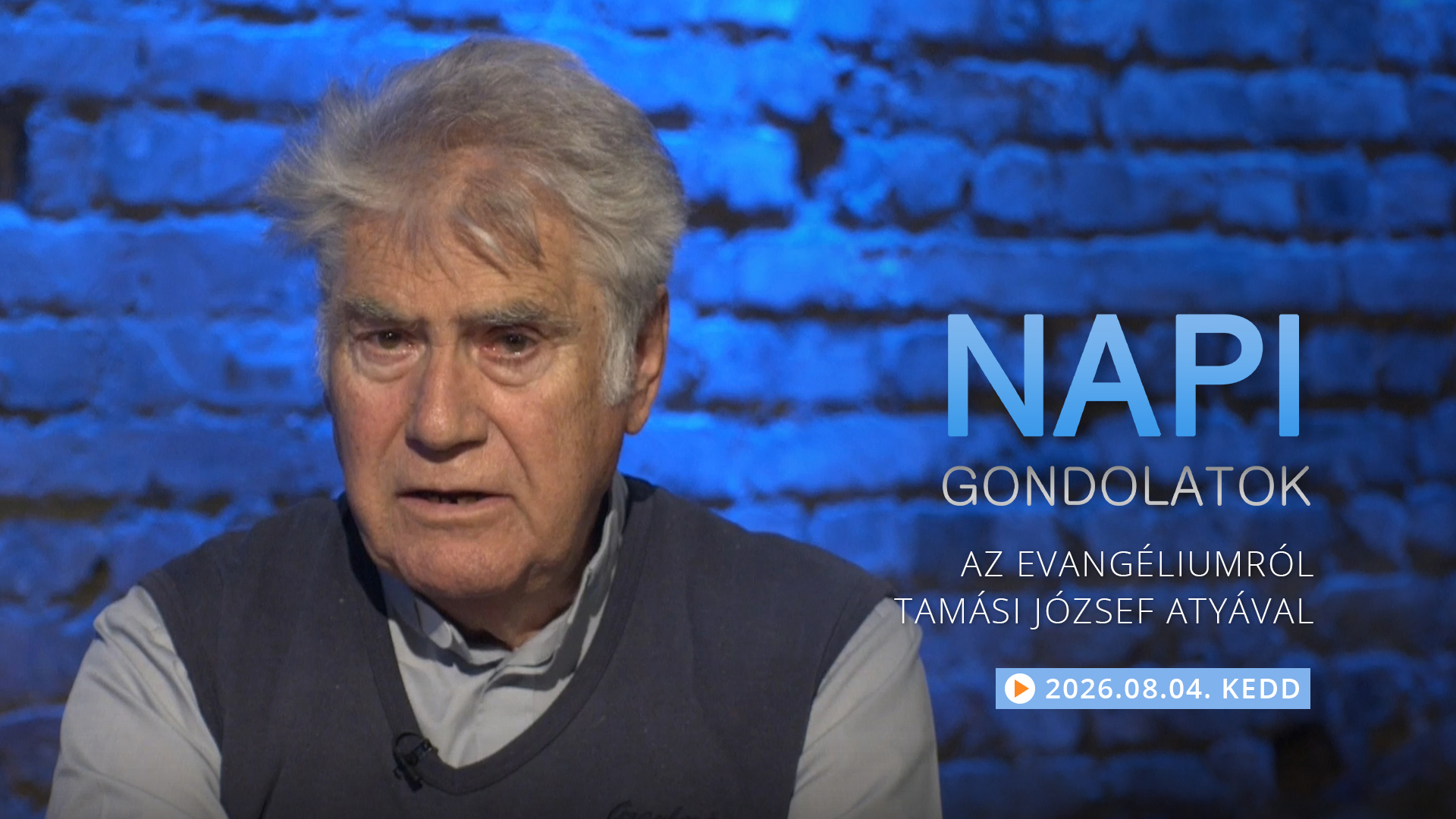 Tamási József atya gondolatai a keddi evangéliumról