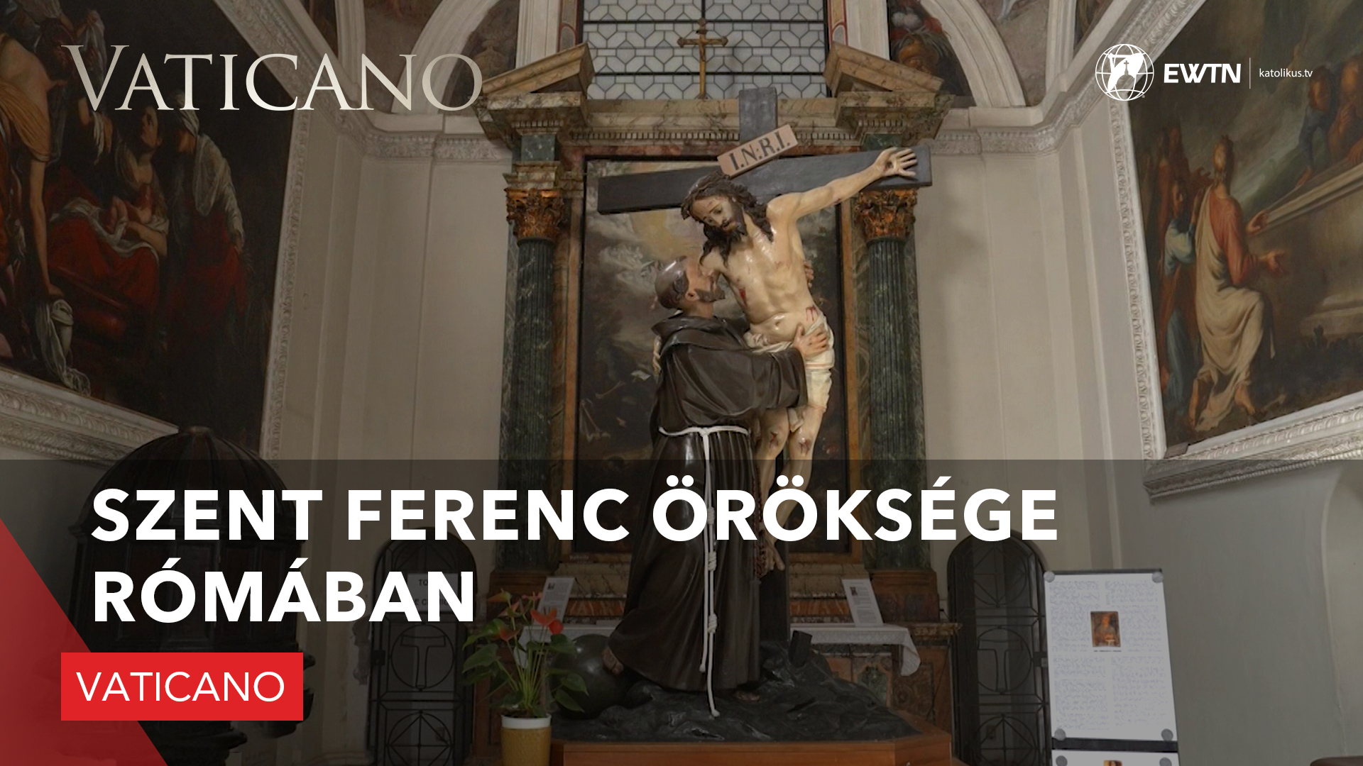 Szent Ferenc öröksége Rómában