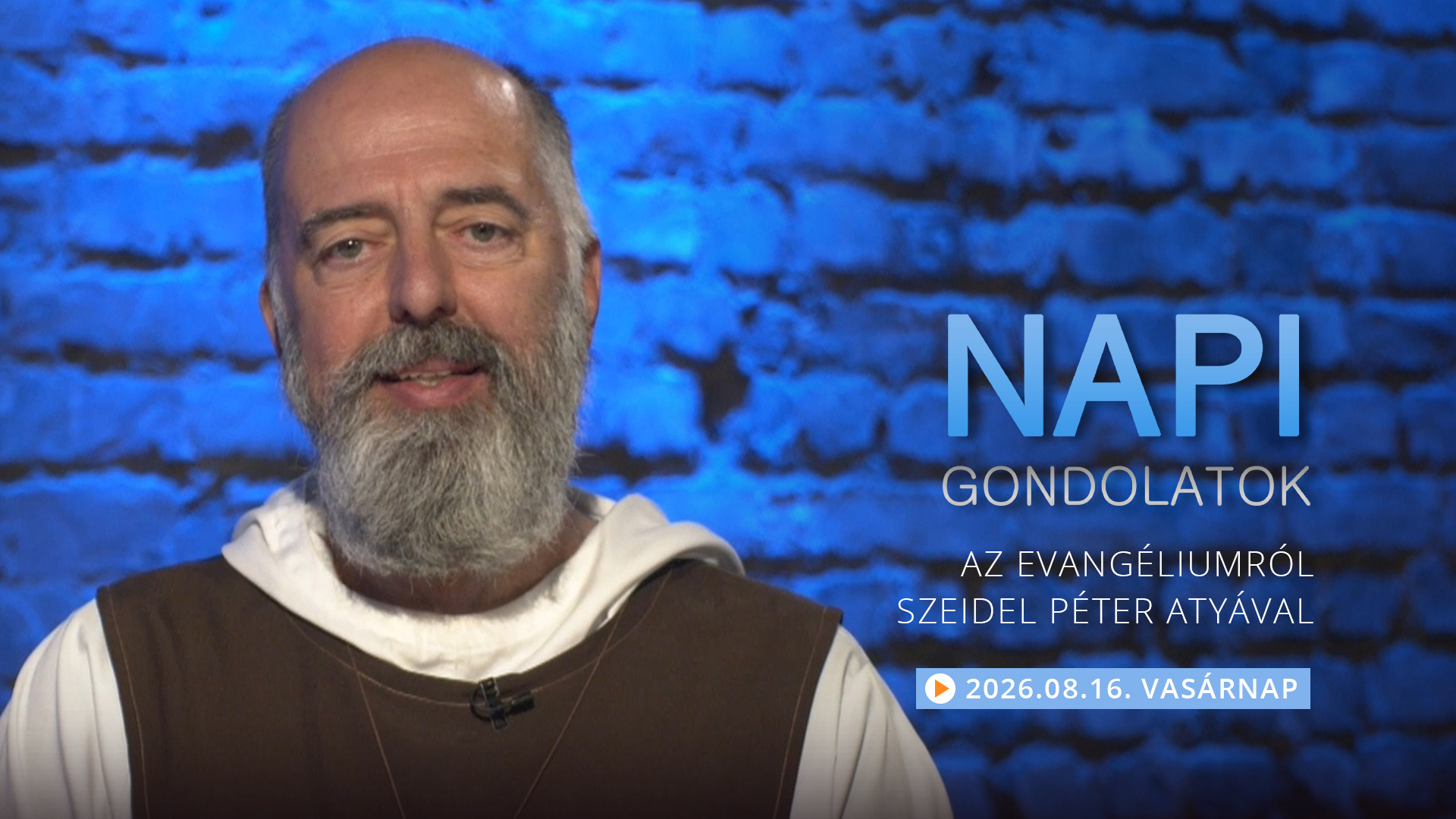 Szeidel Péter atya gondolatai a vasárnapi evangéliumról