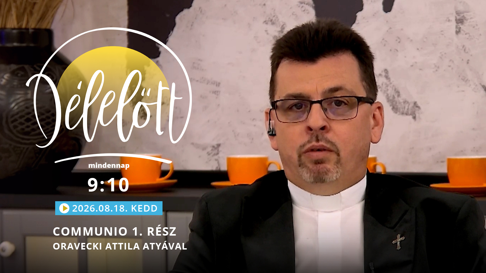 Communio 1. rész – Oravecki Attila atyával
