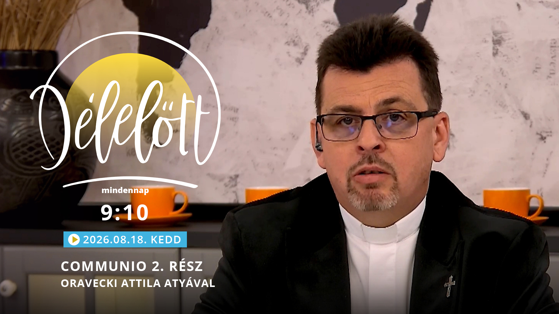 Communio 2. rész – Oravecki Attila atyával