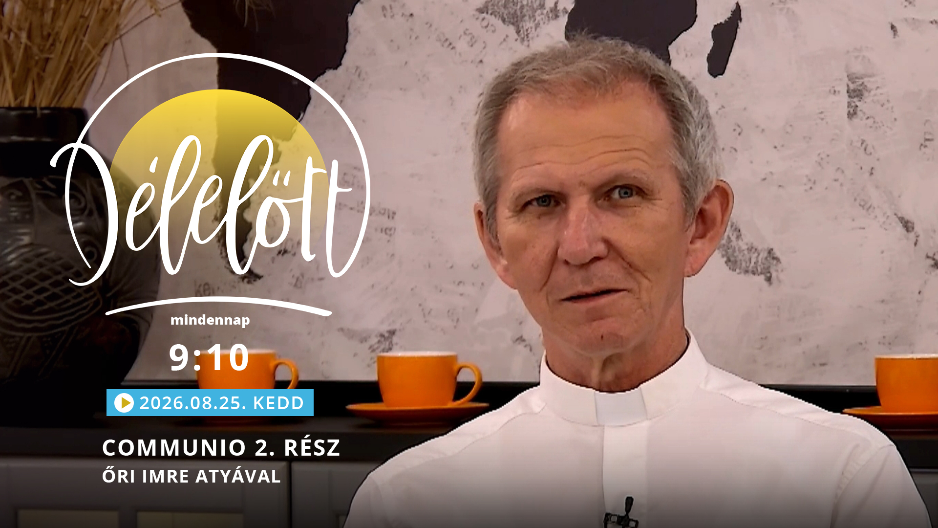 Communio 2. rész – Őri Imre atyával